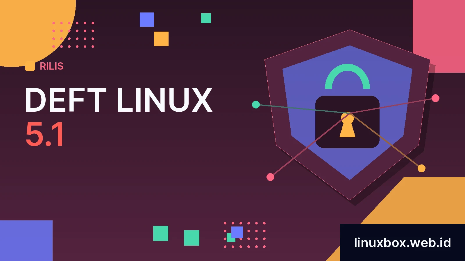 Rilis DEFT Linux 5.1
