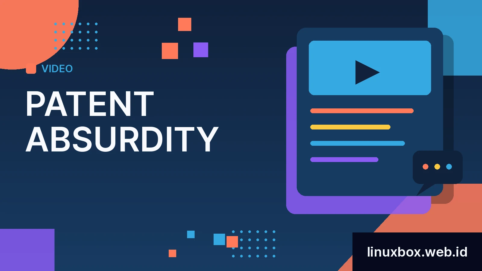[Video] Patent Absurdity
