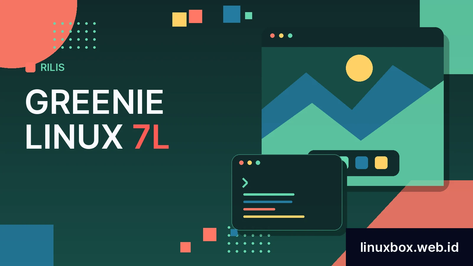 Rilis Greenie Linux 7L