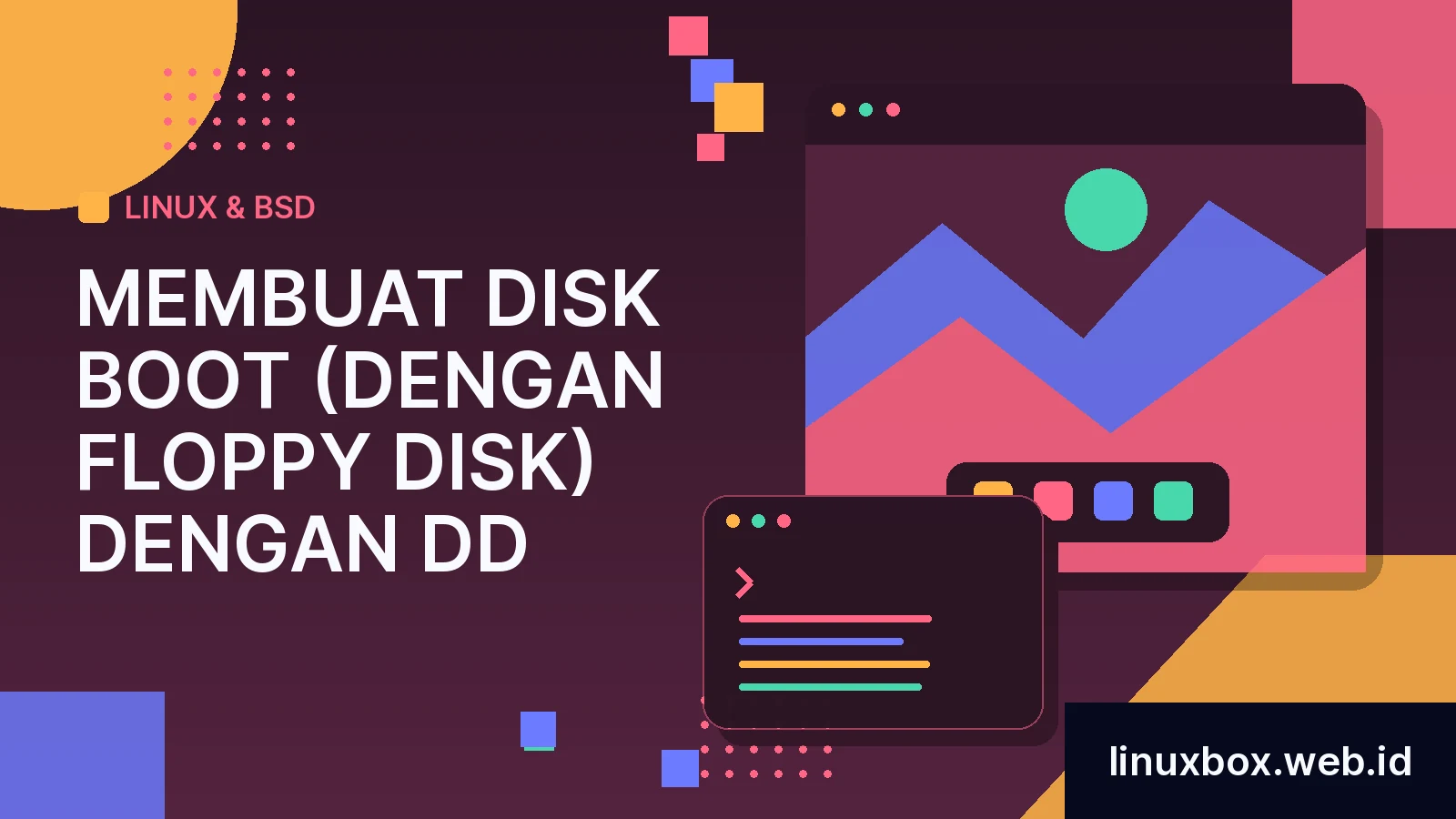 Membuat Disk Boot (dengan Floppy Disk) dengan dd