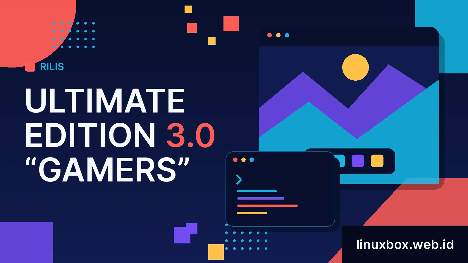 Rilis Ultimate Edition 3.0 “Gamers”