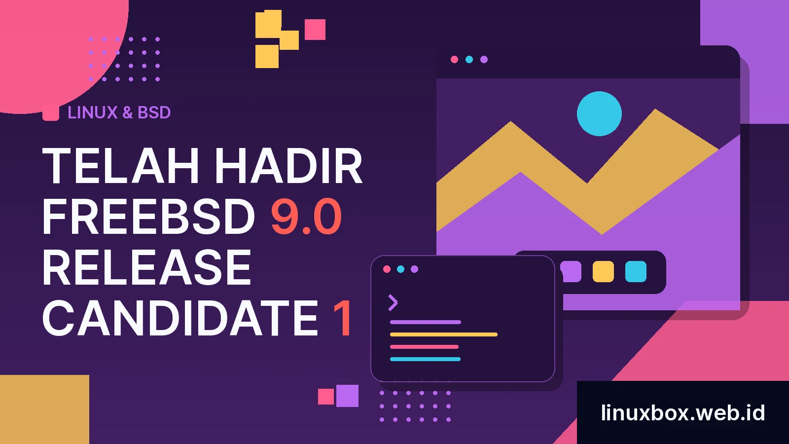 Telah Hadir FreeBSD 9.0 Release Candidate 1