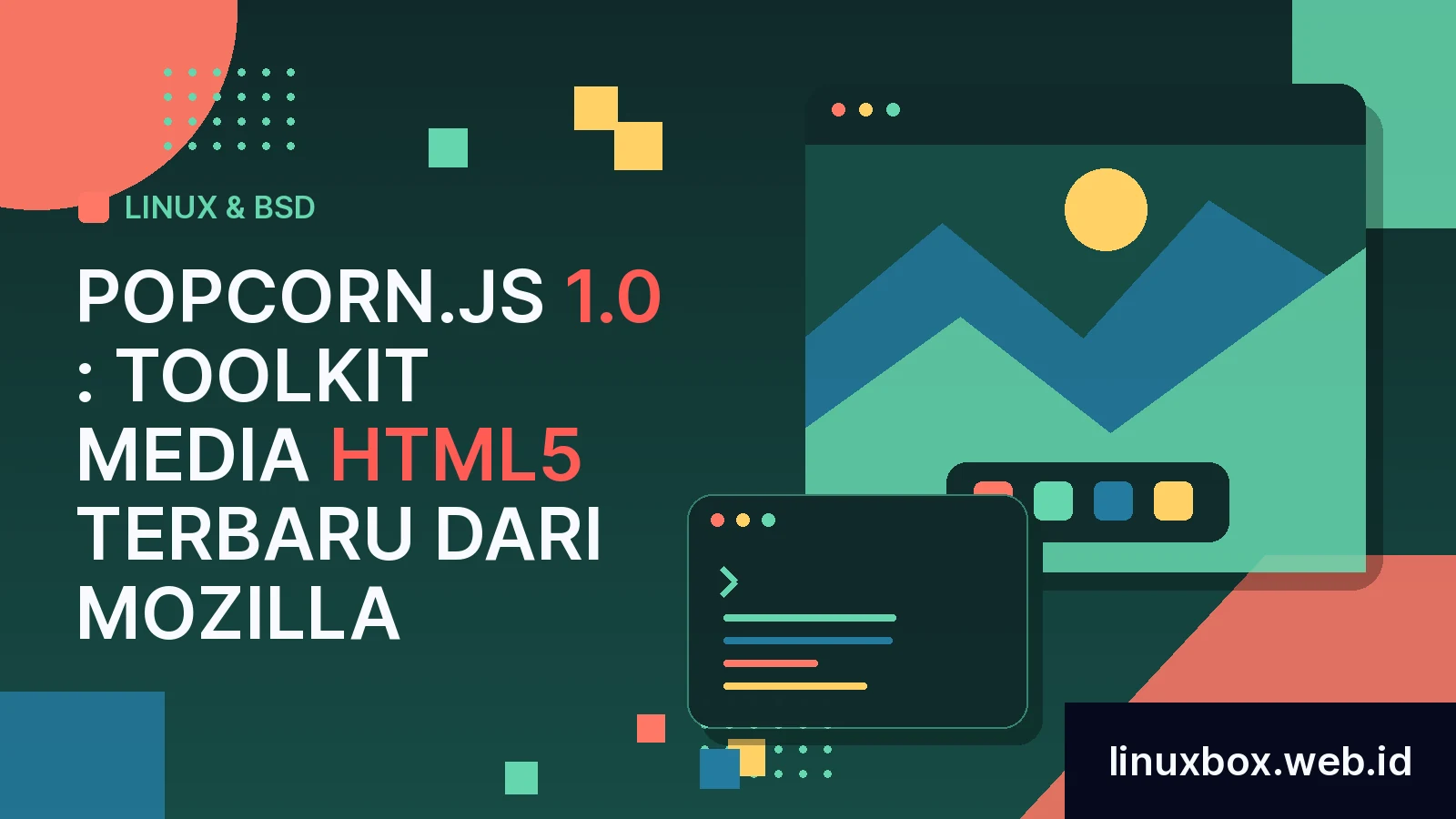Popcorn.js 1.0 : toolkit media HTML5 terbaru dari Mozilla