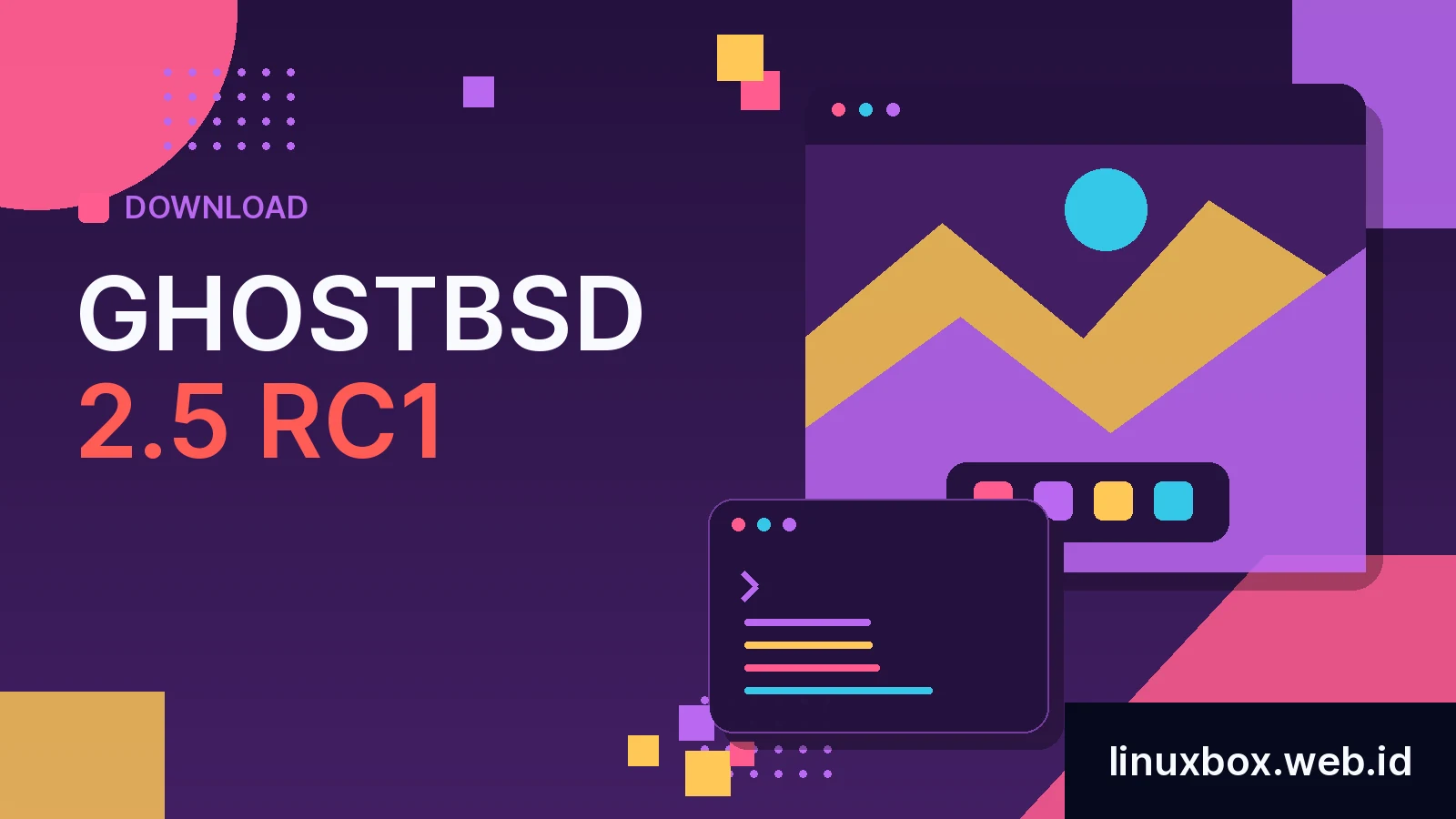 Download GhostBSD 2.5 RC1