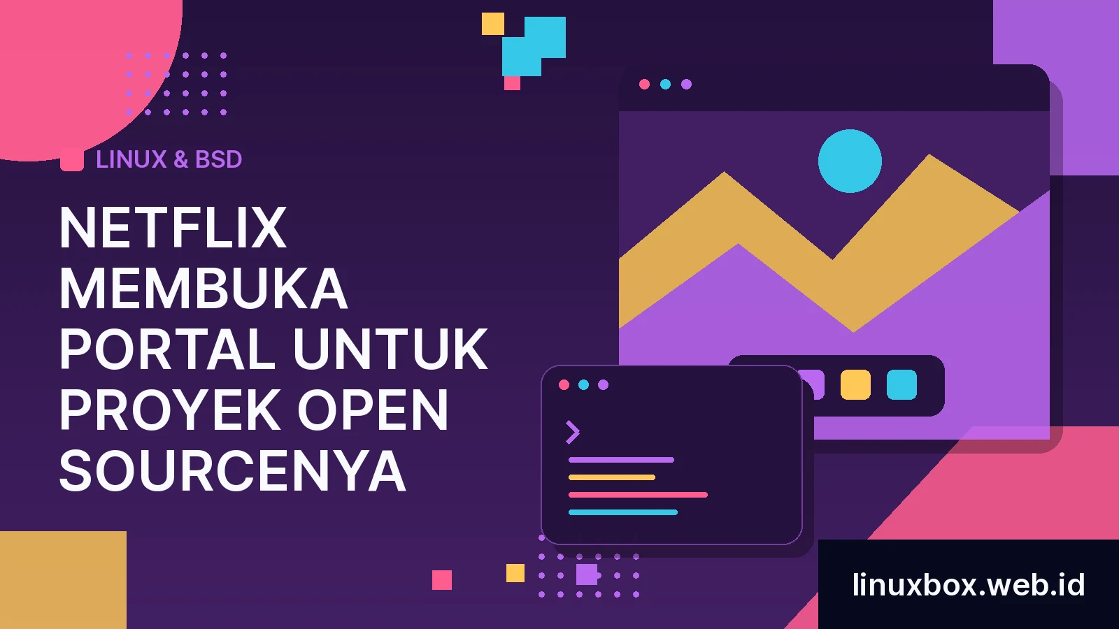 Netflix Membuka Portal Untuk Proyek Open Sourcenya