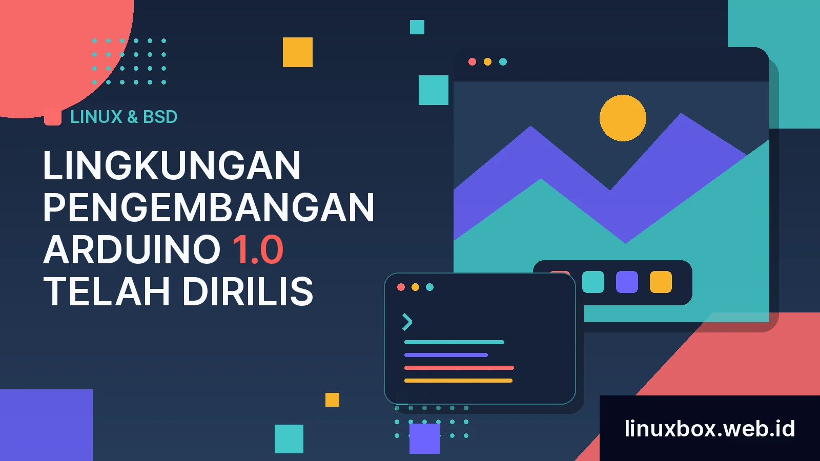 Lingkungan Pengembangan Arduino 1.0 Telah Dirilis
