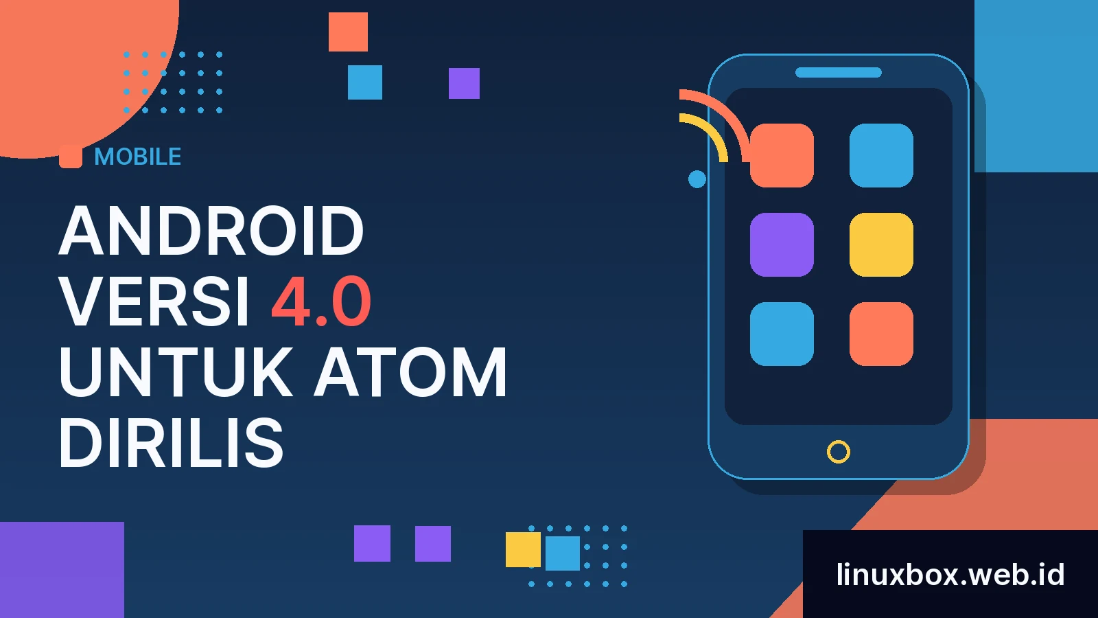 Android Versi 4.0 Untuk Atom Dirilis