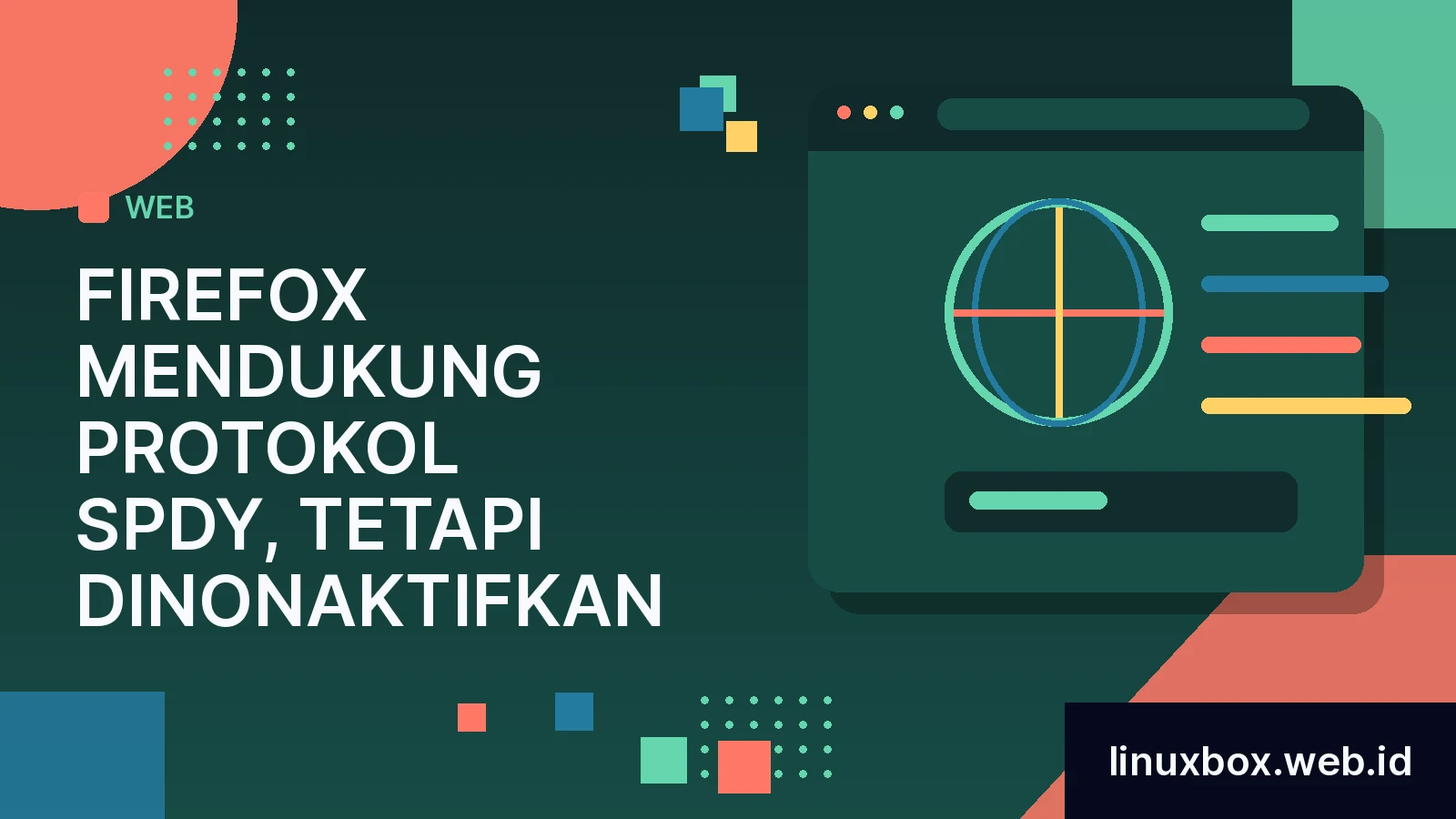 Firefox Mendukung Protokol SPDY, Tetapi Dinonaktifkan