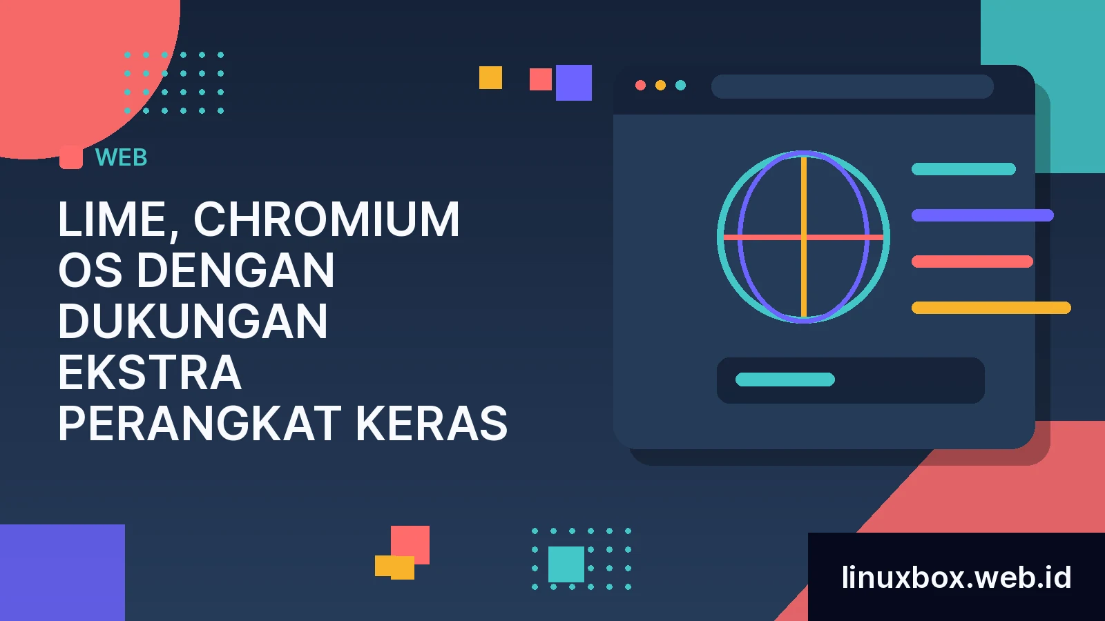Lime, Chromium OS Dengan Dukungan Ekstra Perangkat Keras
