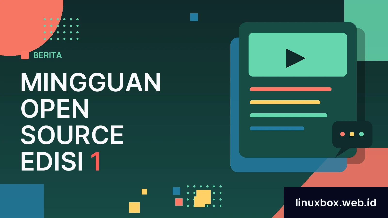 Mingguan Open Source Edisi 1