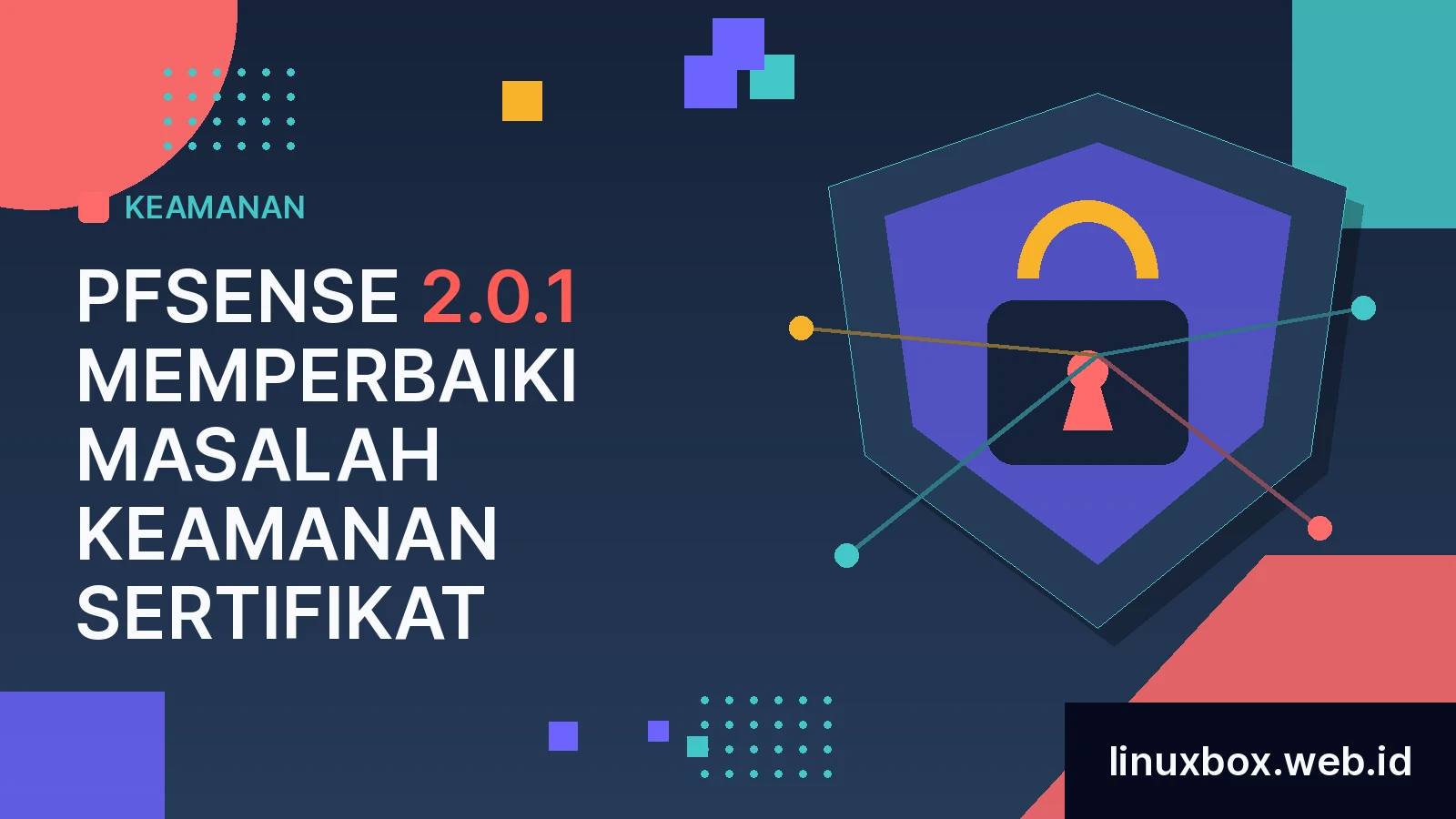 pfSense 2.0.1 memperbaiki Masalah Keamanan Sertifikat