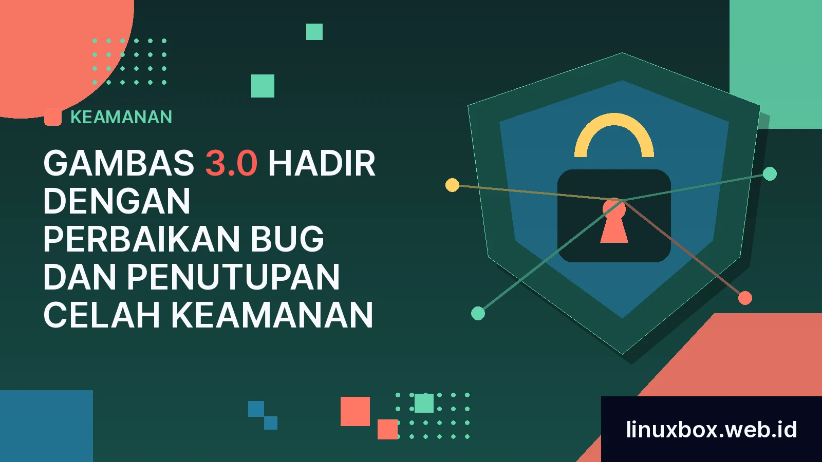 Gambas 3.0 Hadir Dengan Perbaikan Bug Dan Penutupan Celah Keamanan