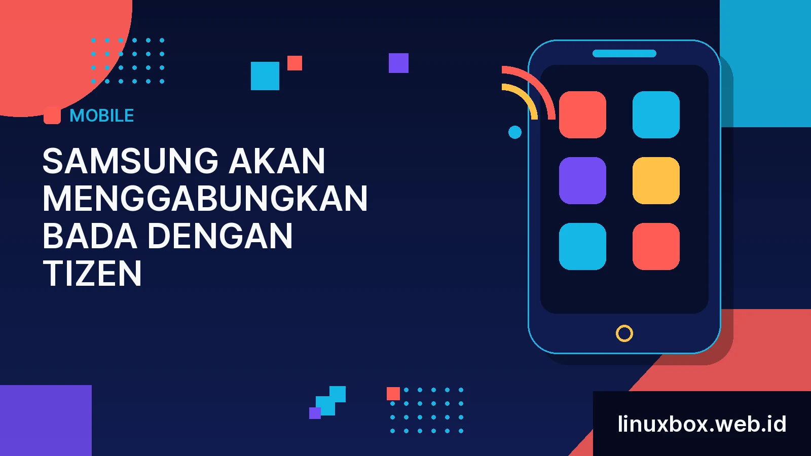 Samsung Akan Menggabungkan bada dengan Tizen