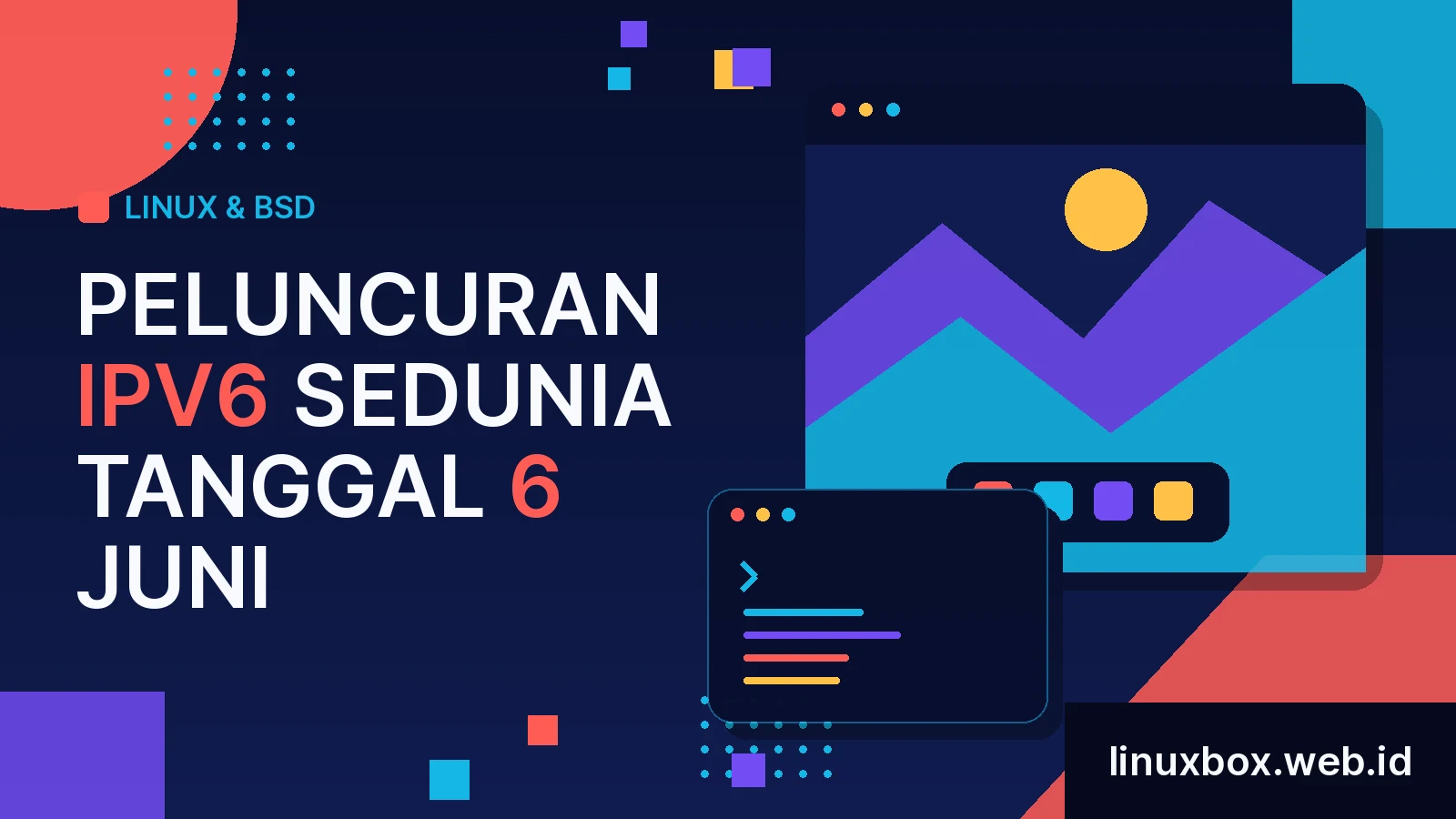 Peluncuran IPv6 Sedunia Tanggal 6 Juni