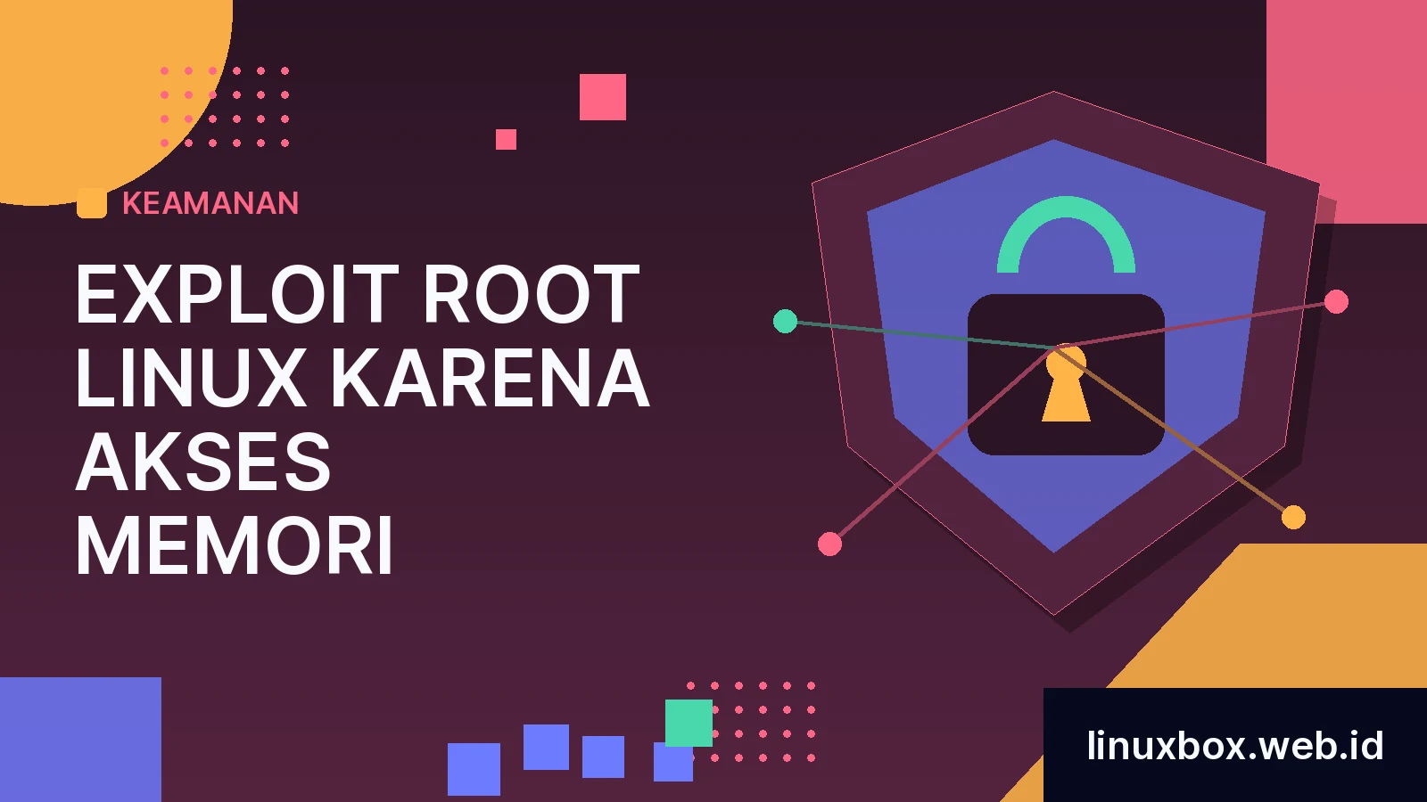 Exploit root Linux Karena Akses Memori