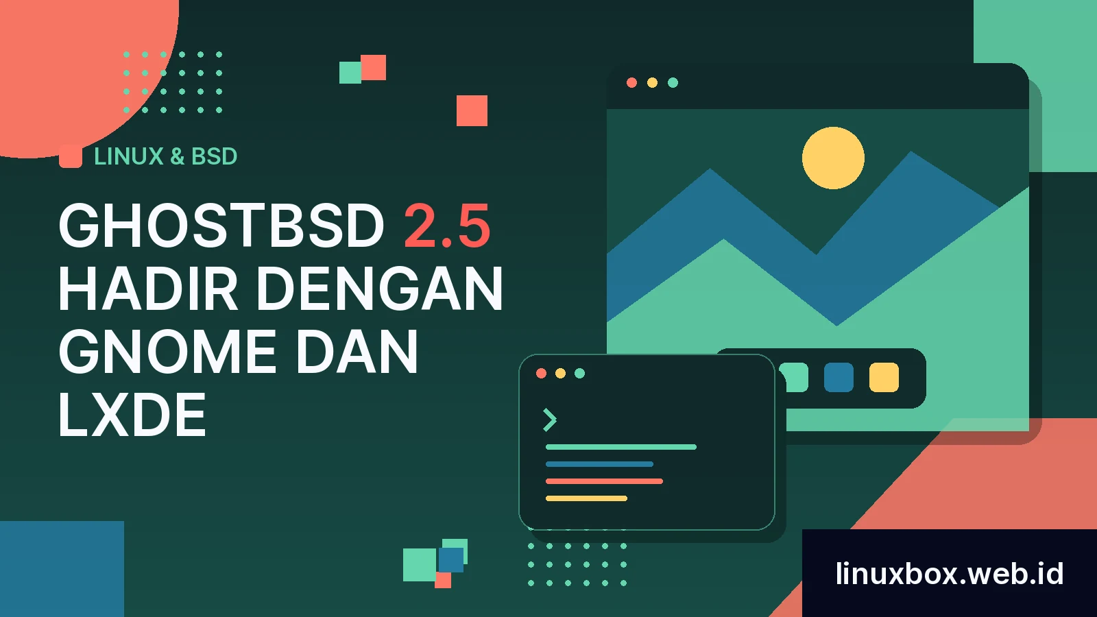 GhostBSD 2.5 Hadir Dengan GNOME dan LXDE