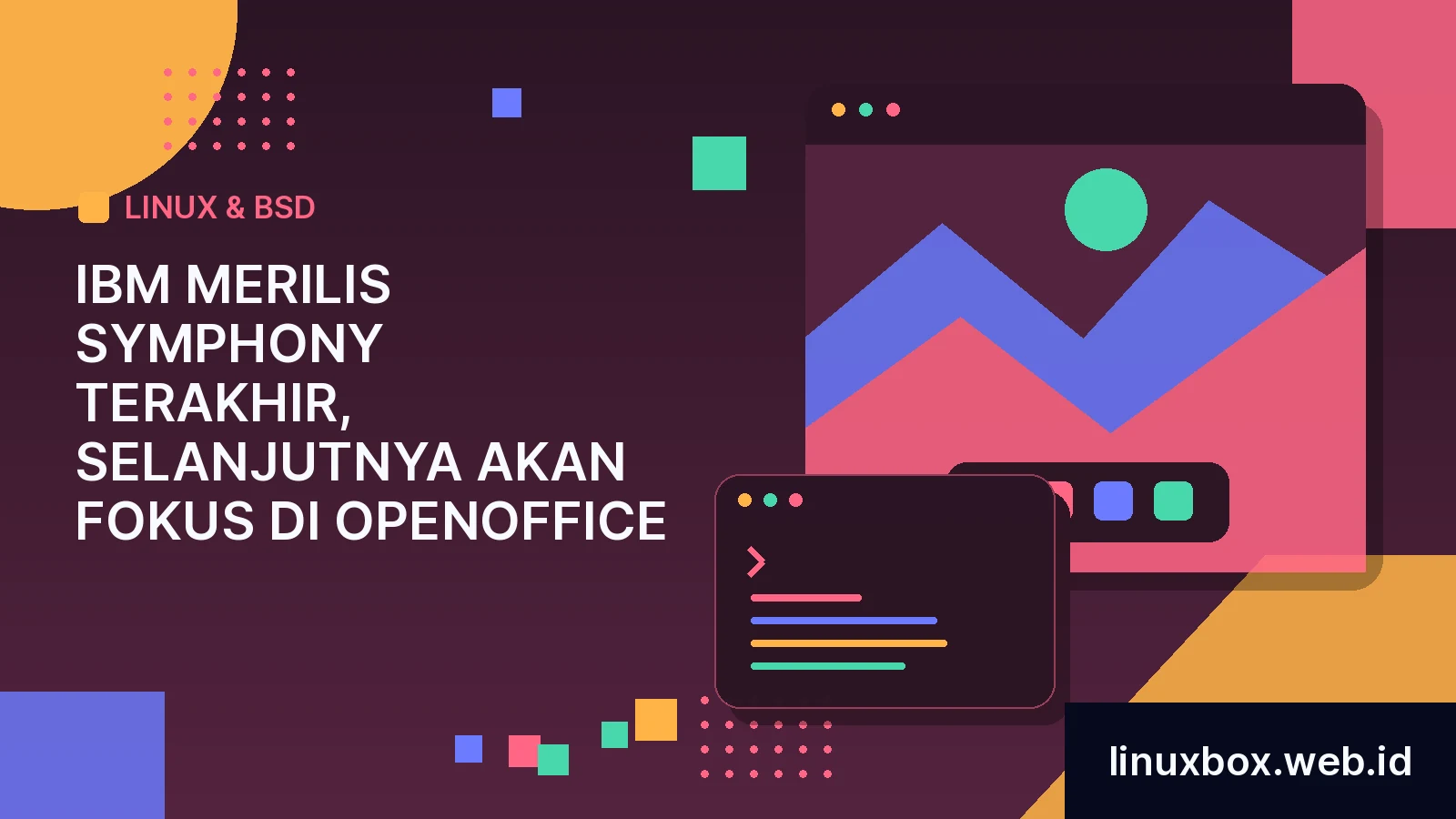 IBM Merilis Symphony Terakhir, Selanjutnya Akan Fokus di OpenOffice