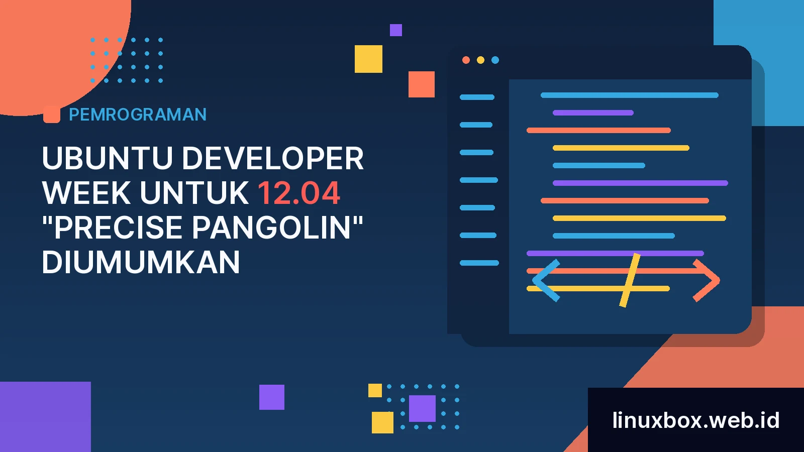 Ubuntu Developer Week Untuk 12.04 "Precise Pangolin" Diumumkan