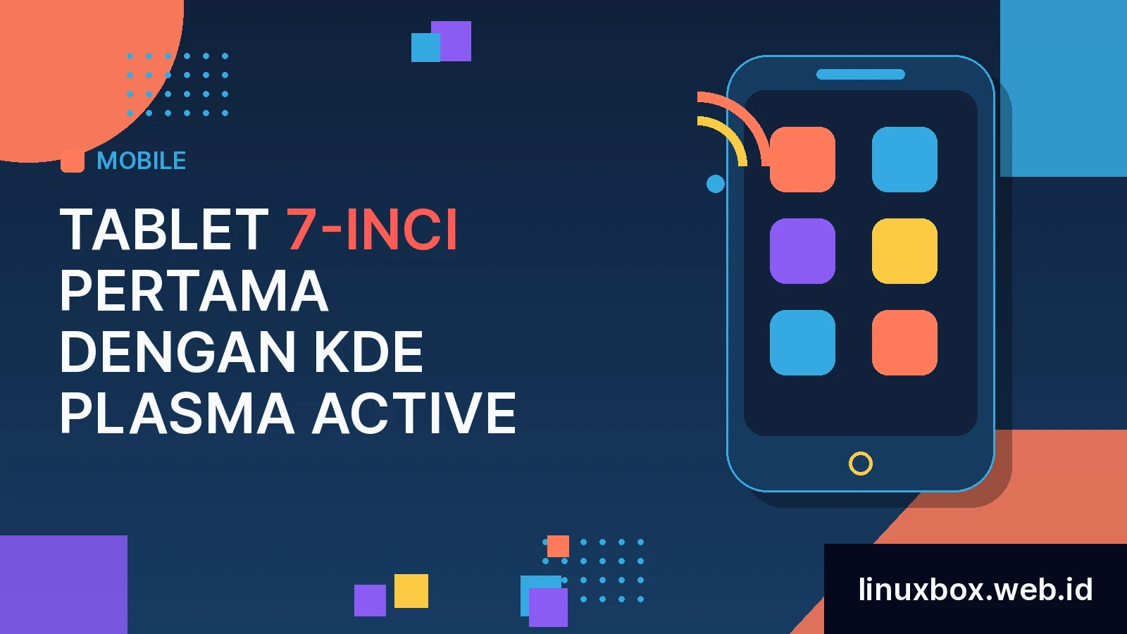 Tablet 7-inci Pertama Dengan KDE Plasma Active