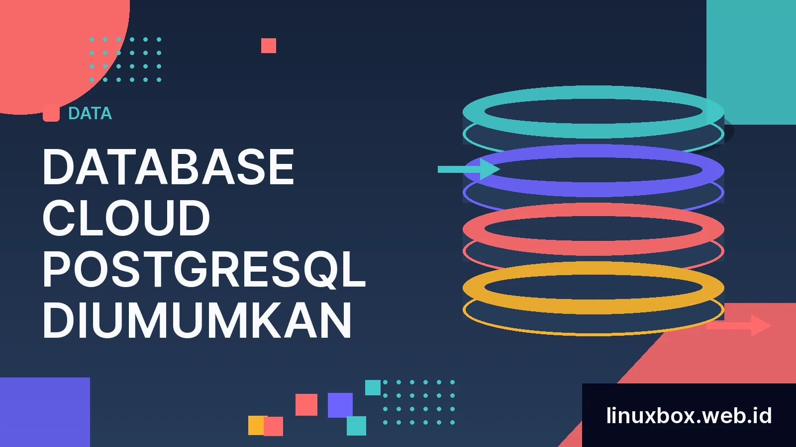 Database Cloud PostgreSQL Diumumkan