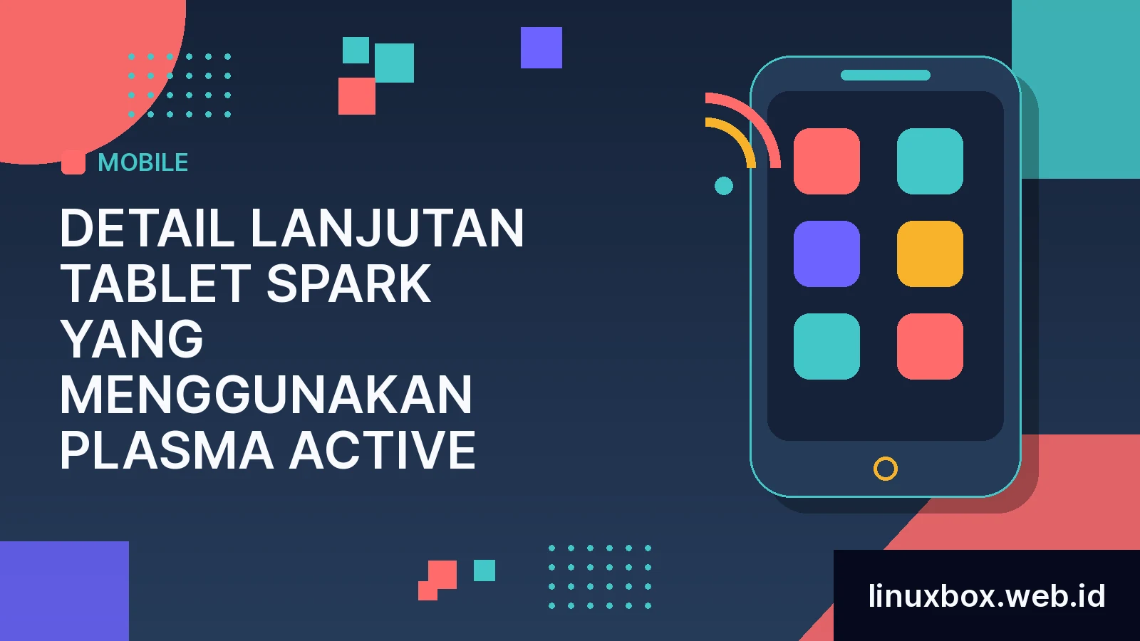Detail Lanjutan Tablet Spark yang Menggunakan Plasma Active