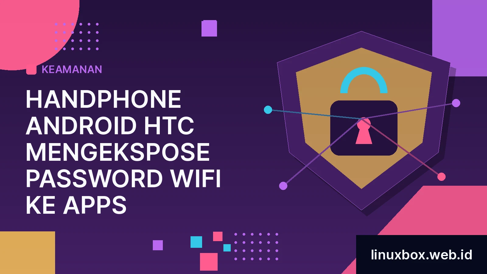 Handphone Android HTC Mengekspose Password WiFi ke Apps