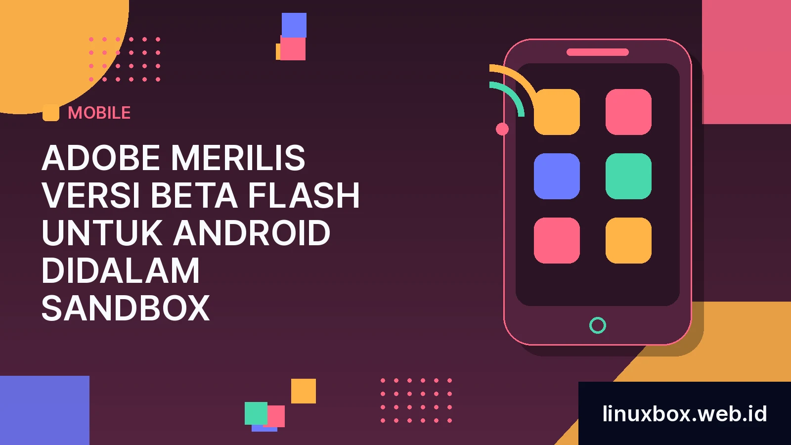 Adobe Merilis versi beta Flash Untuk Android Didalam Sandbox