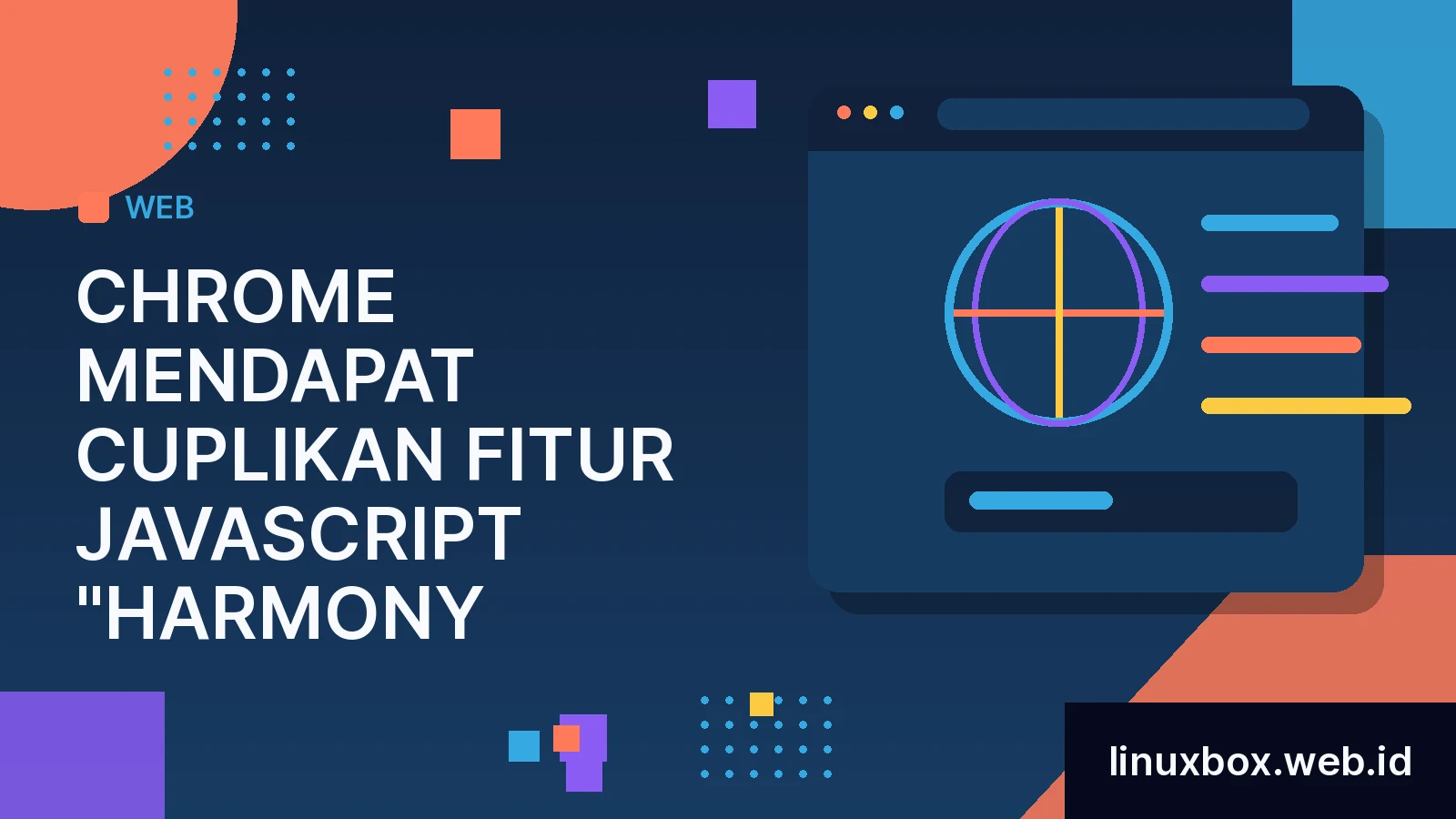 Chrome Mendapat Cuplikan Fitur JavaScript "Harmony"