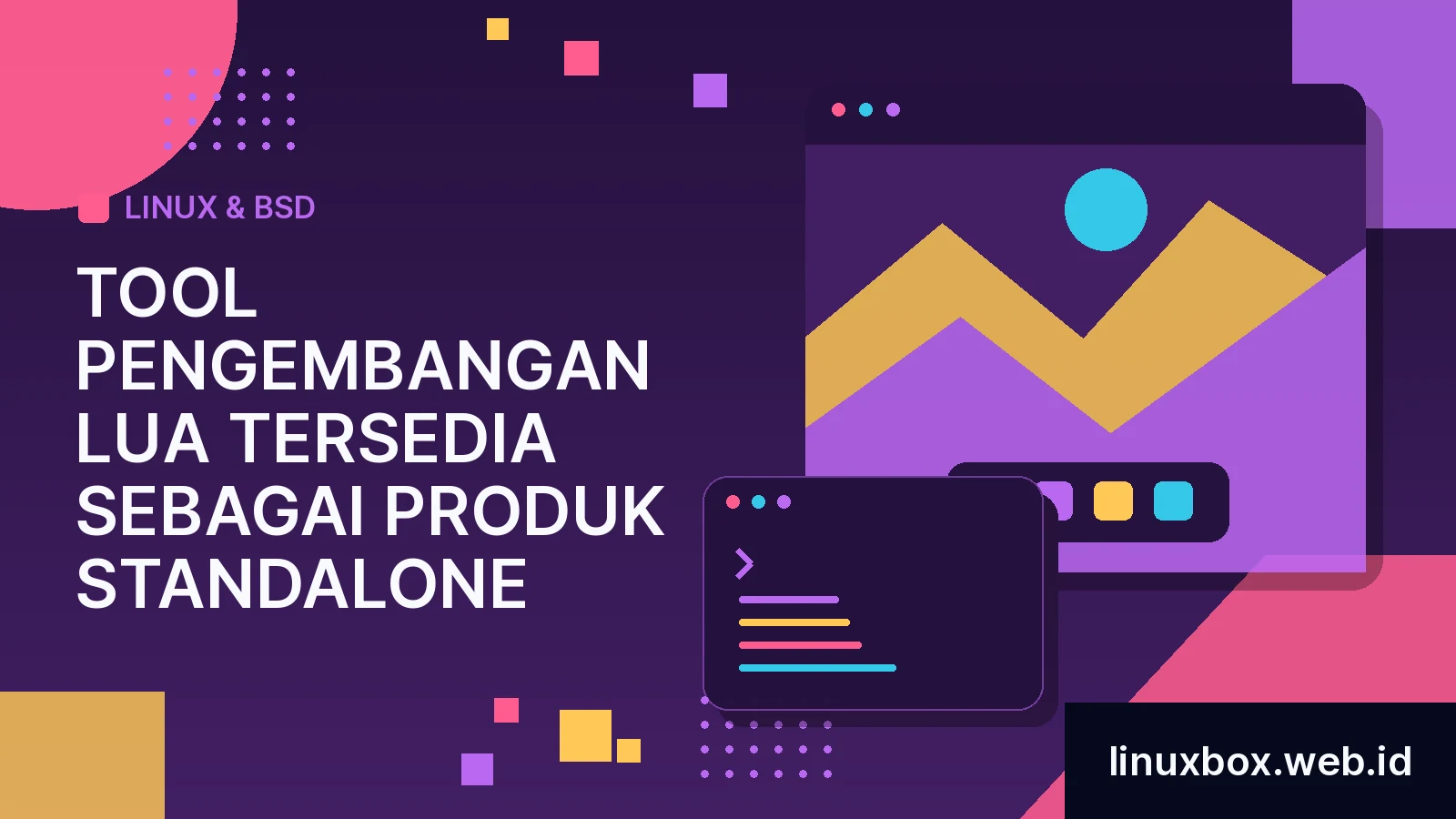 Tool Pengembangan Lua Tersedia Sebagai Produk Standalone