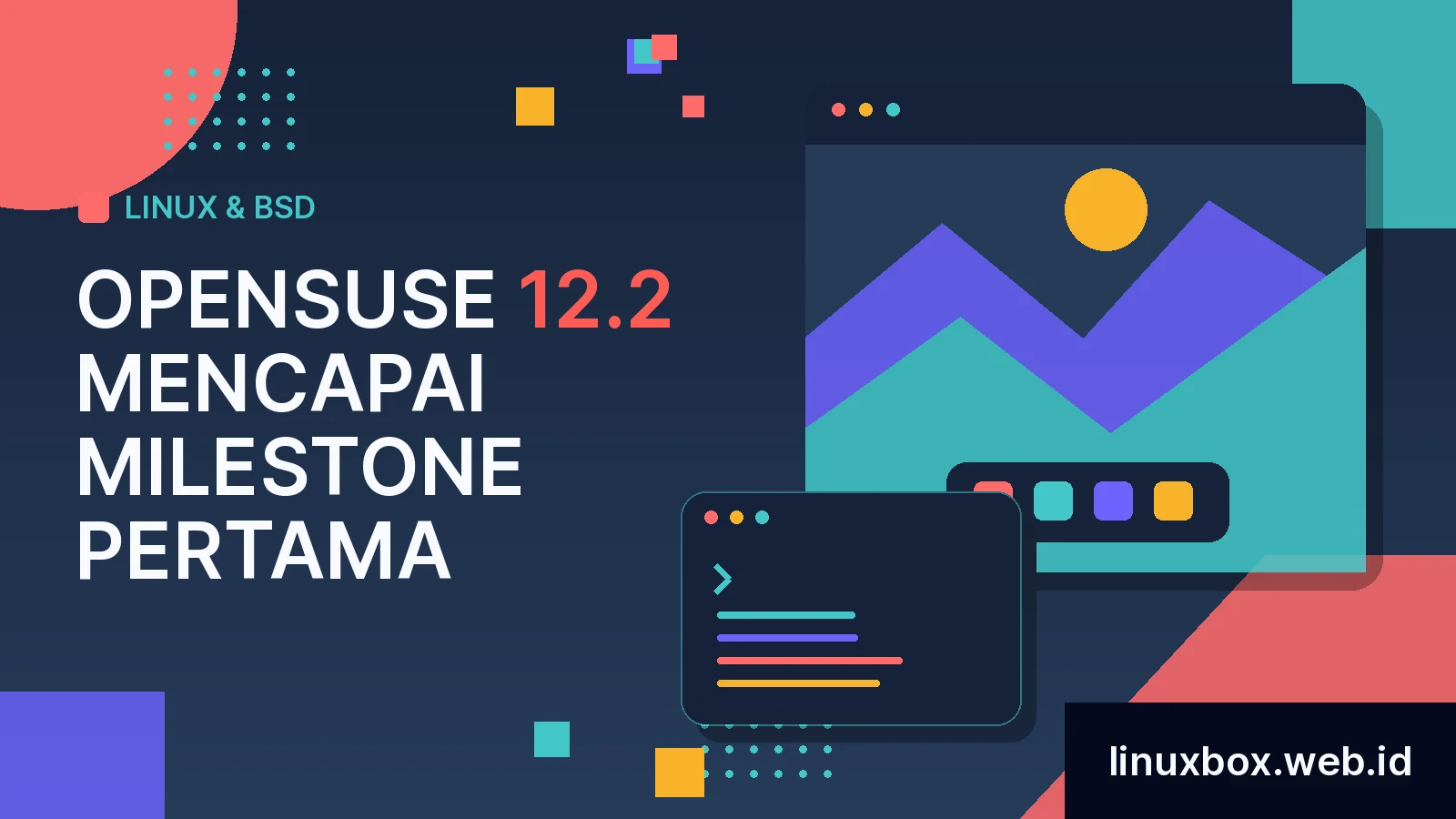 OpenSUSE 12.2 Mencapai Milestone Pertama