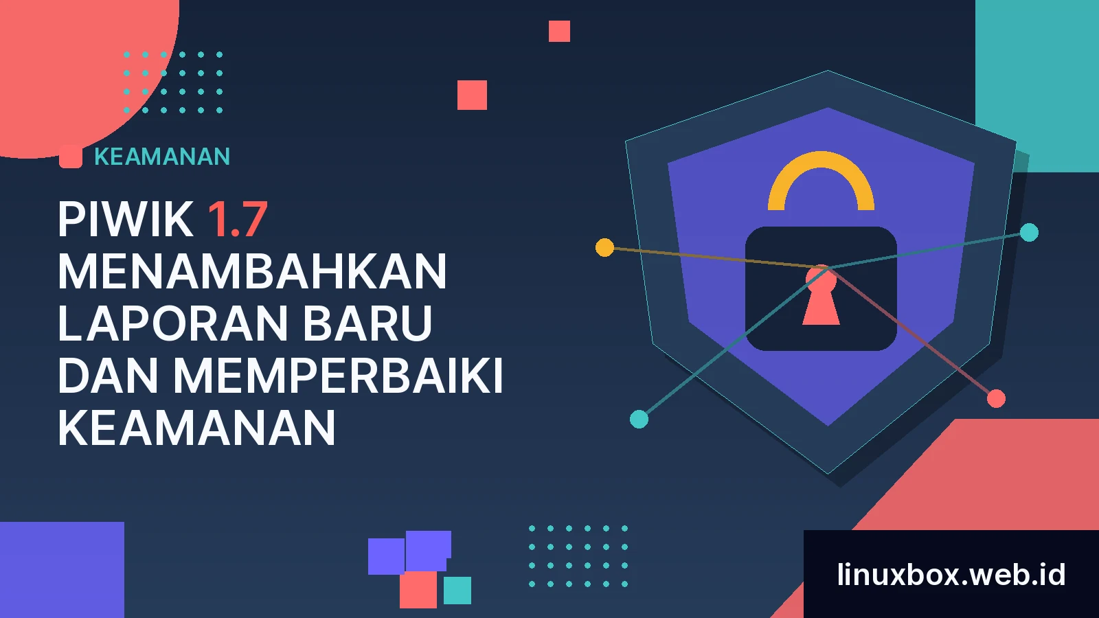 Piwik 1.7 Menambahkan Laporan Baru dan Memperbaiki Keamanan