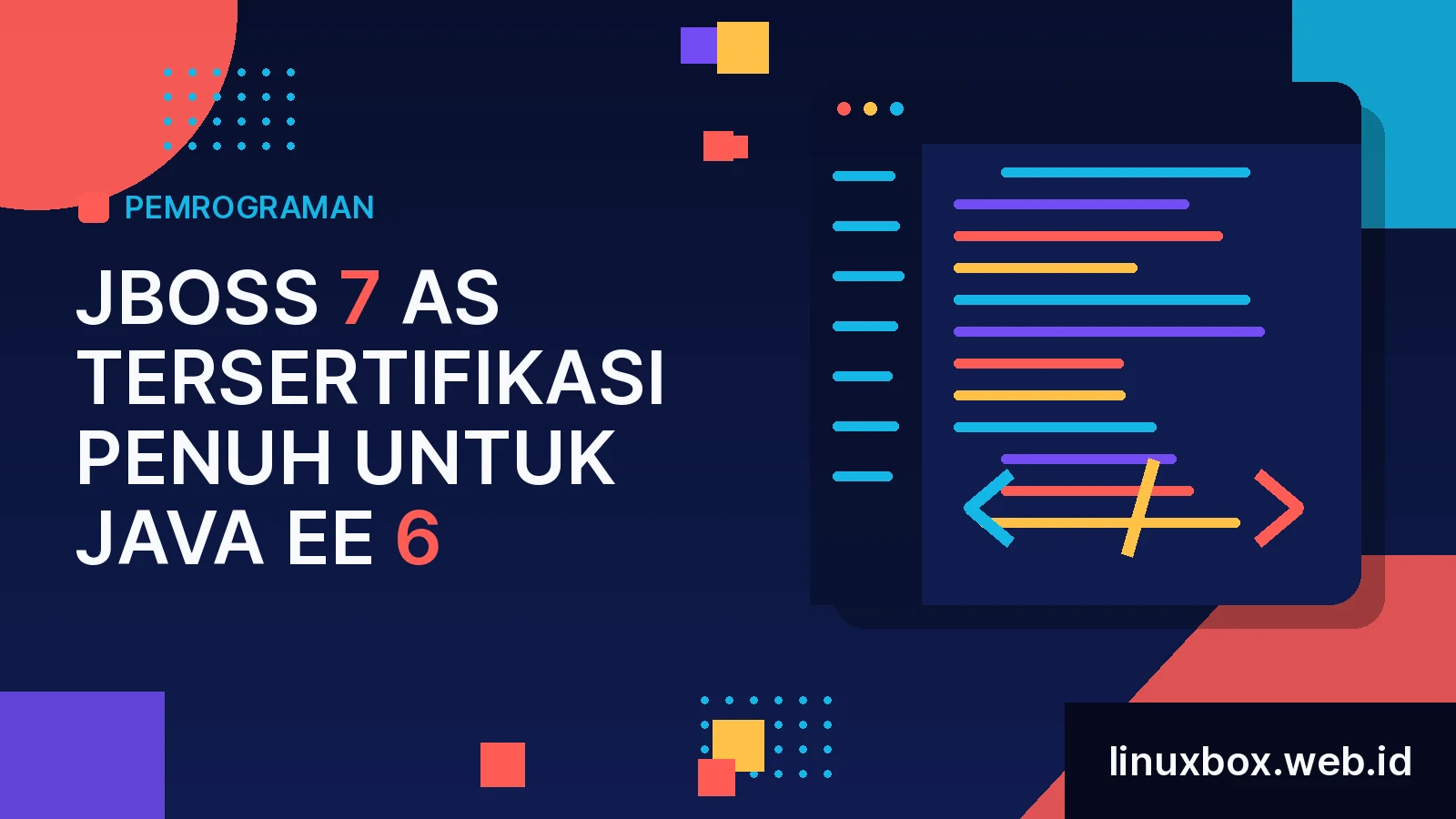 JBoss 7 AS Tersertifikasi Penuh Untuk Java EE 6