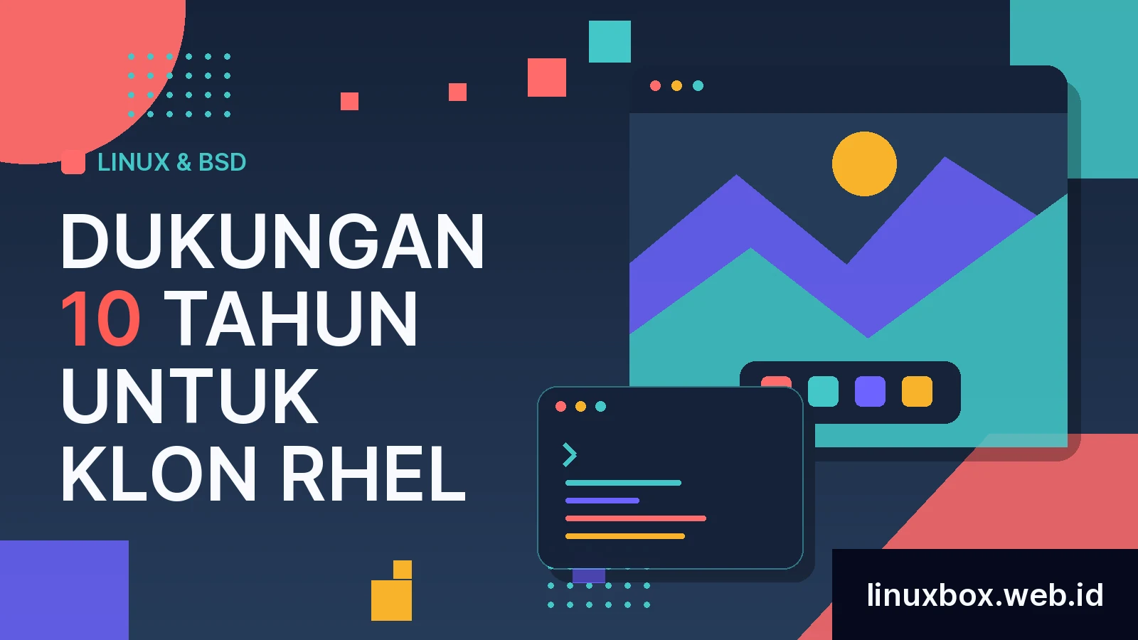 Dukungan 10 Tahun Untuk Klon RHEL