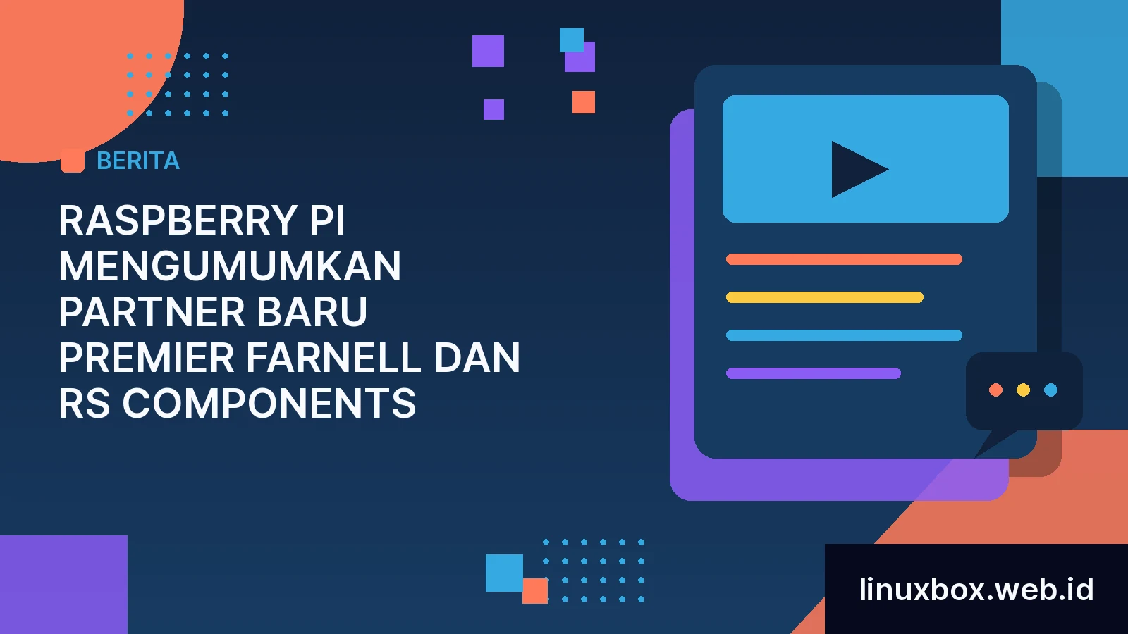Raspberry Pi Mengumumkan Partner Baru Premier Farnell dan RS Components