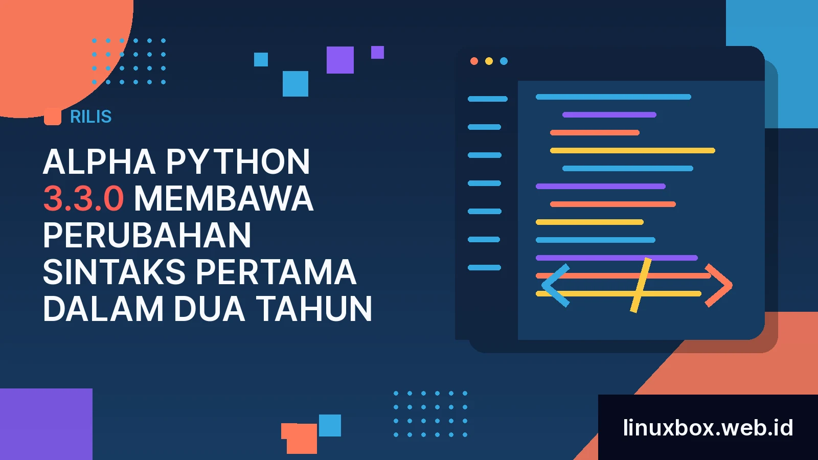 Rilis Alpha Python 3.3.0 Membawa Perubahan Sintaks Pertama Dalam Dua Tahun
