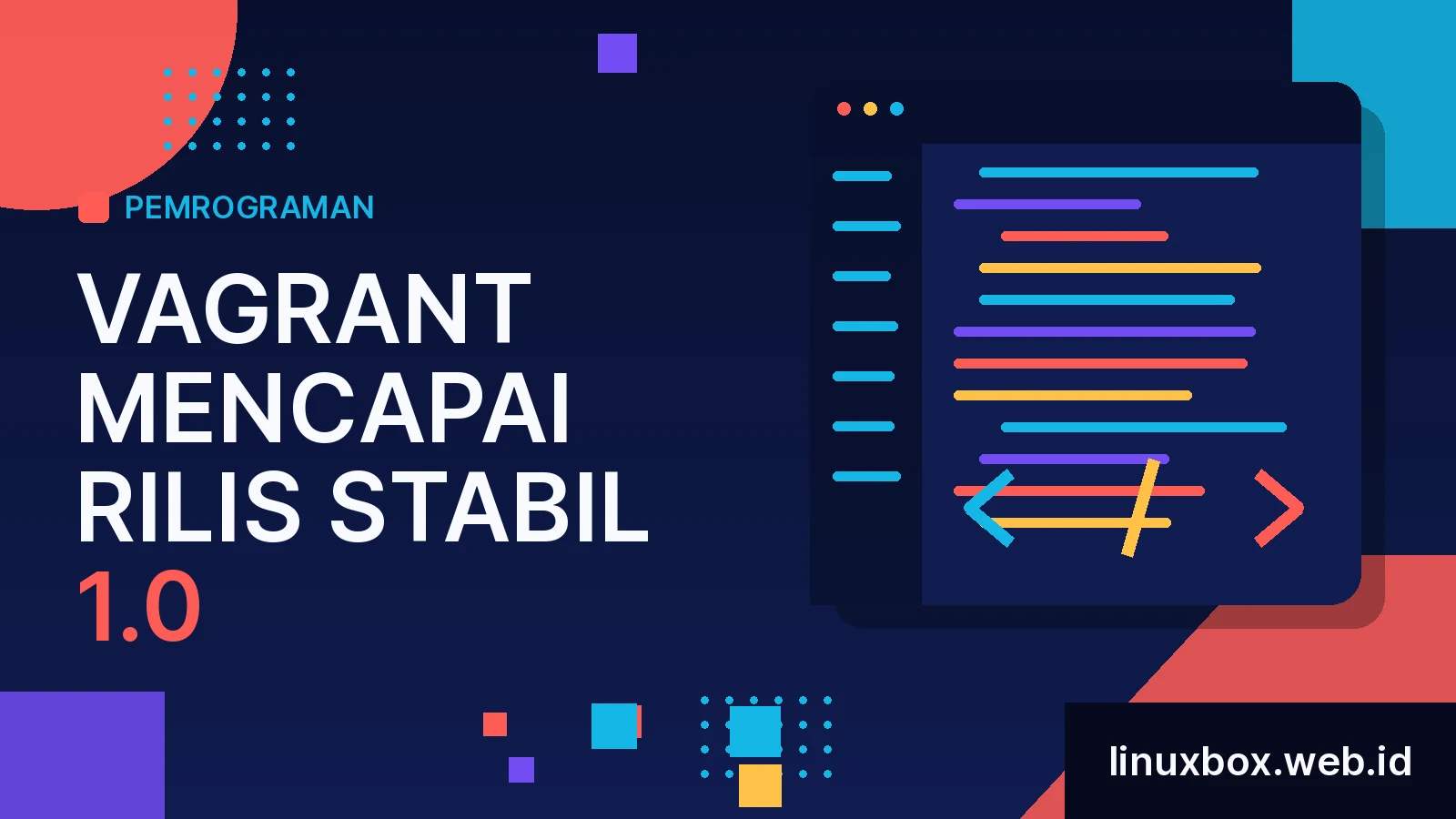 Vagrant Mencapai Rilis Stabil 1.0