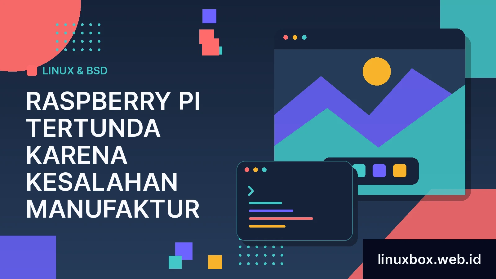 Raspberry Pi Tertunda Karena Kesalahan Manufaktur