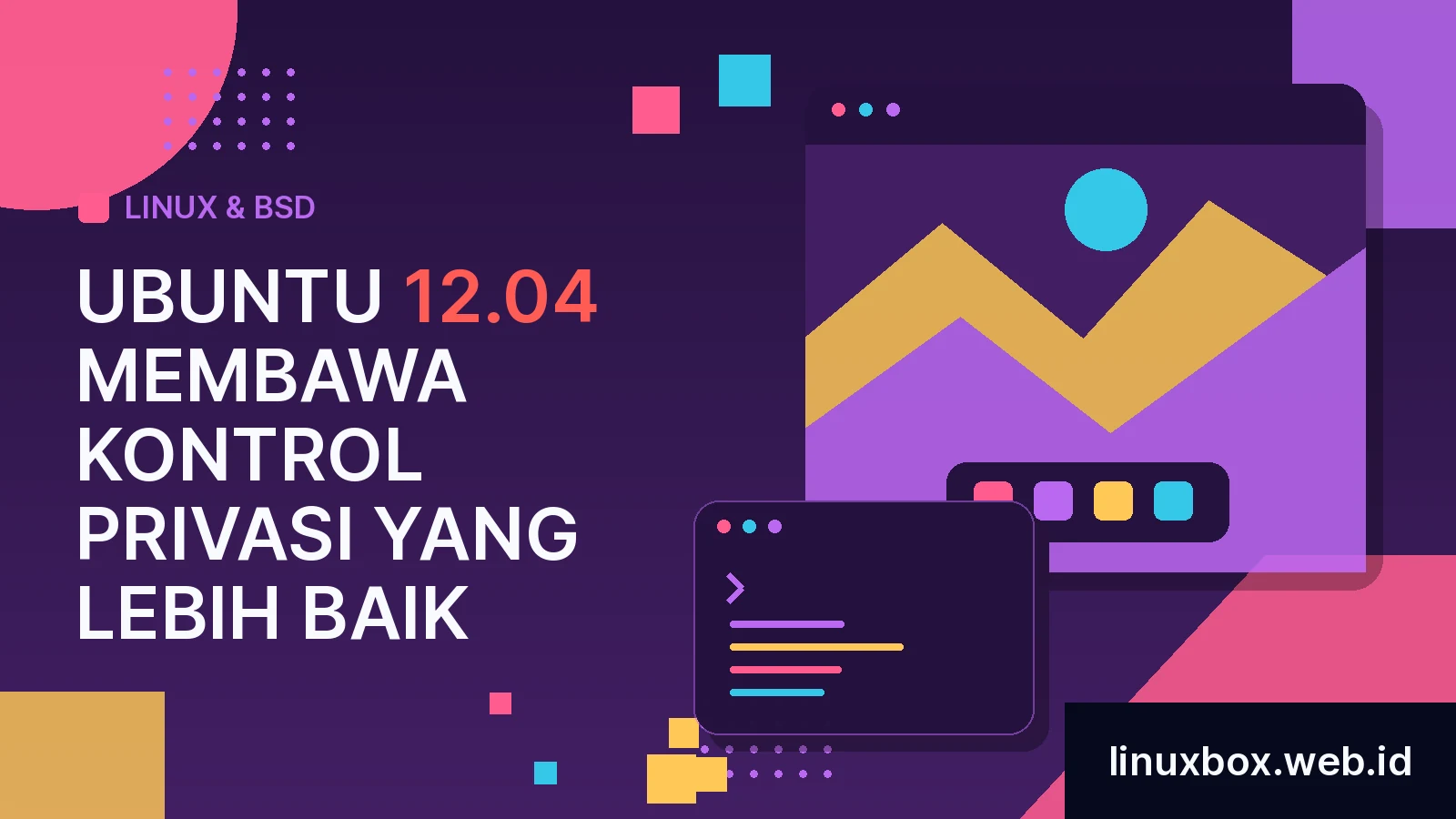 Ubuntu 12.04 Membawa Kontrol Privasi Yang Lebih Baik