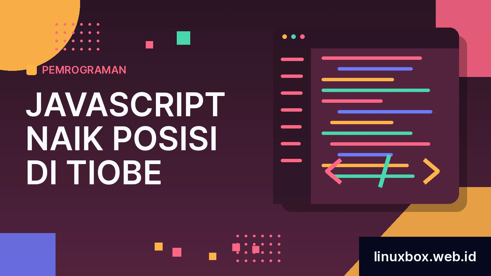 JavaScript Naik Posisi di TIOBE