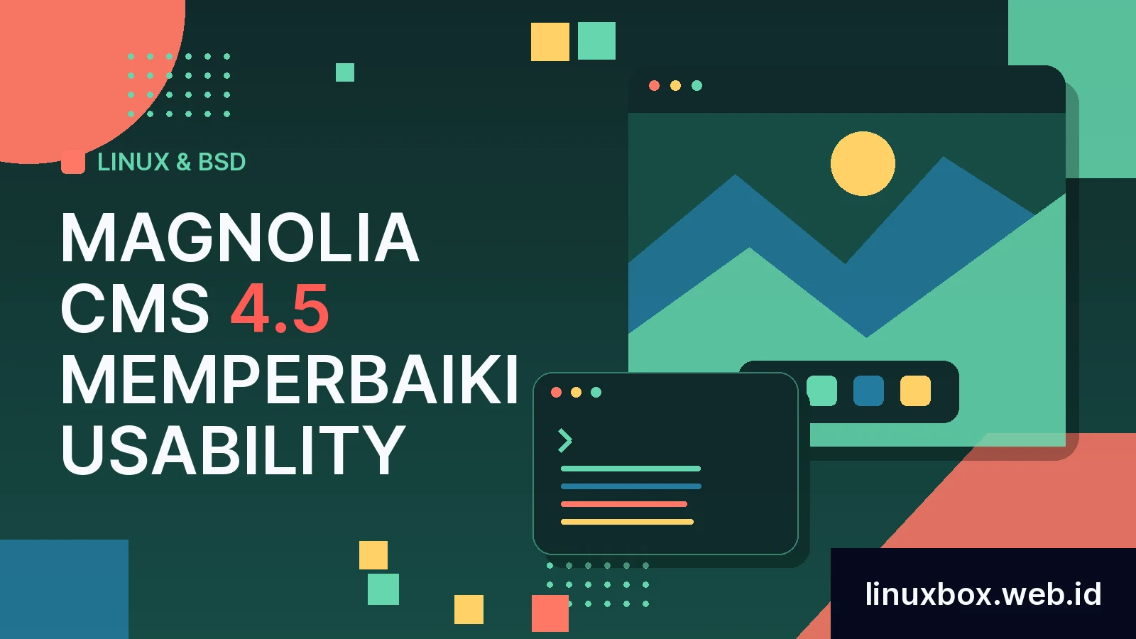 Magnolia CMS 4.5 Memperbaiki Usability