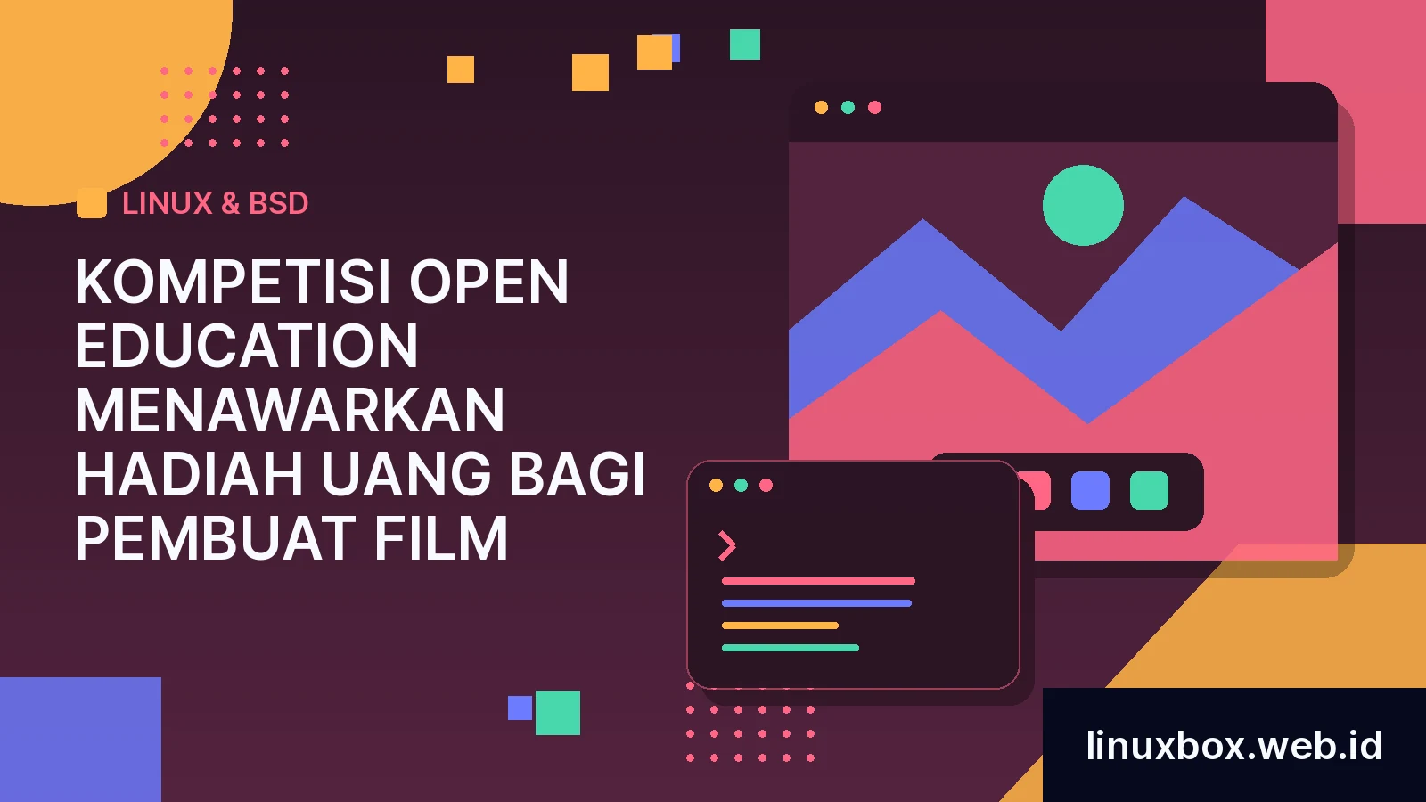 Kompetisi Open Education Menawarkan Hadiah Uang Bagi Pembuat Film