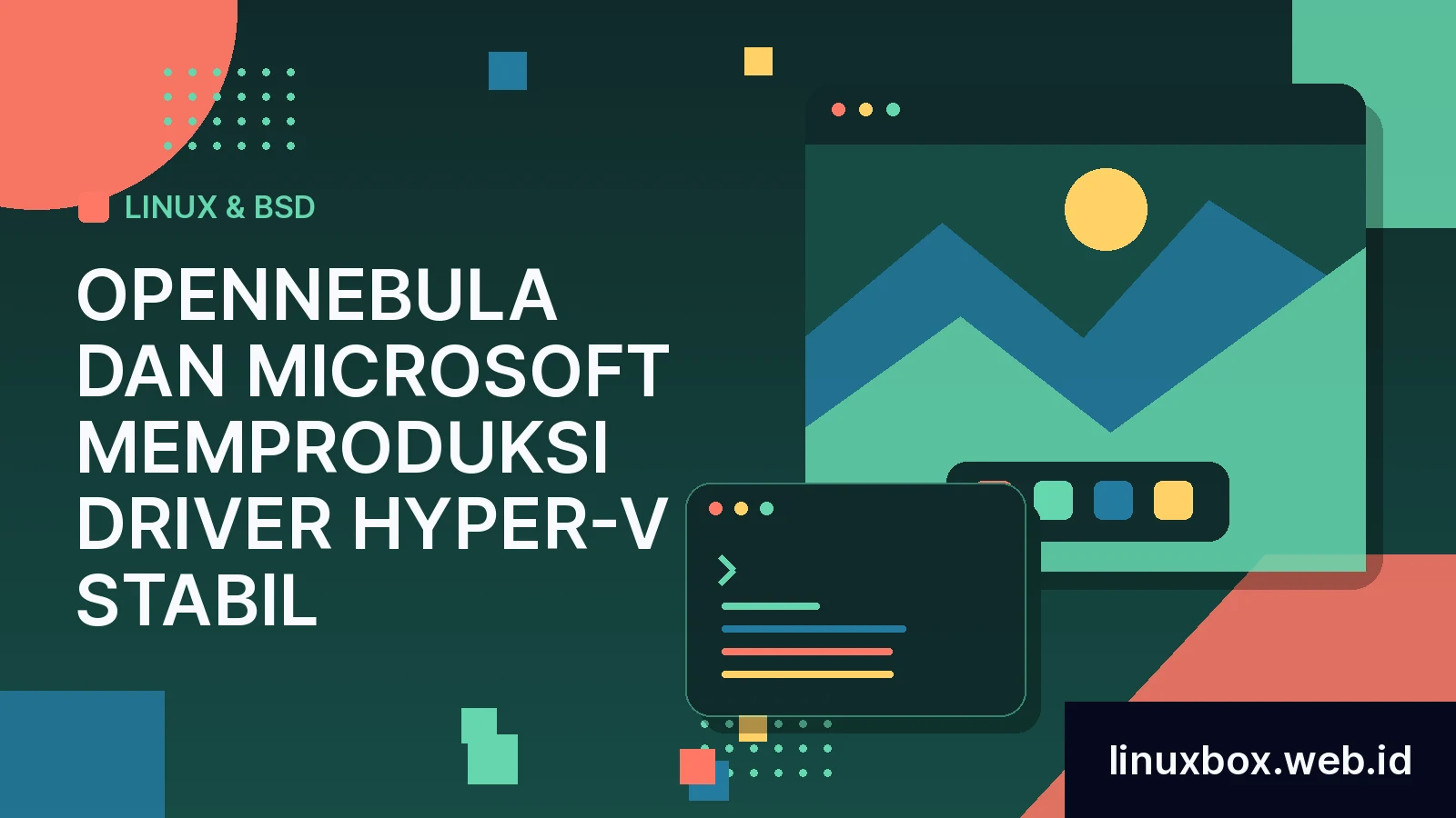 OpenNebula dan Microsoft Memproduksi driver Hyper-V Stabil