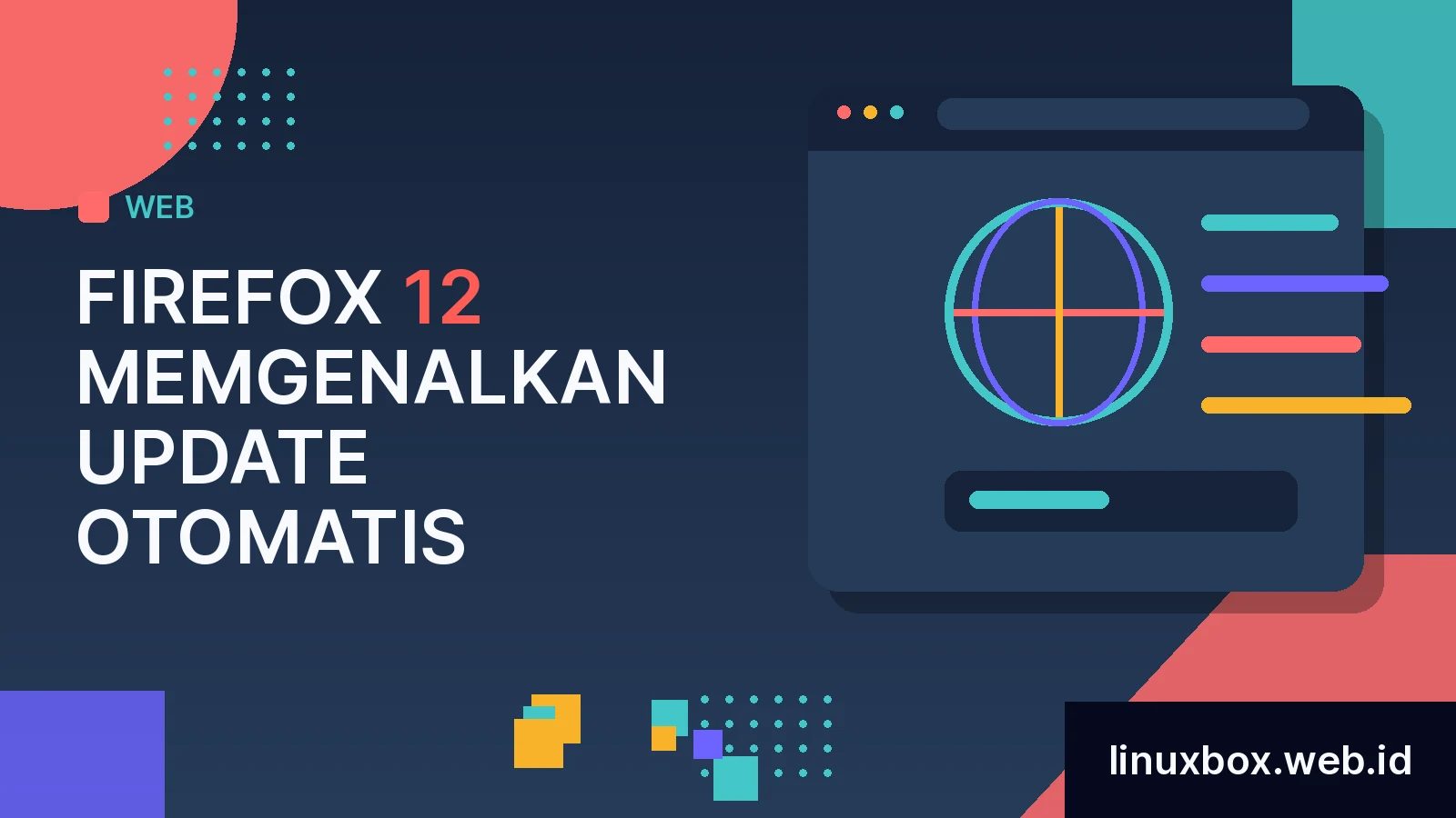 Firefox 12 Memgenalkan Update Otomatis