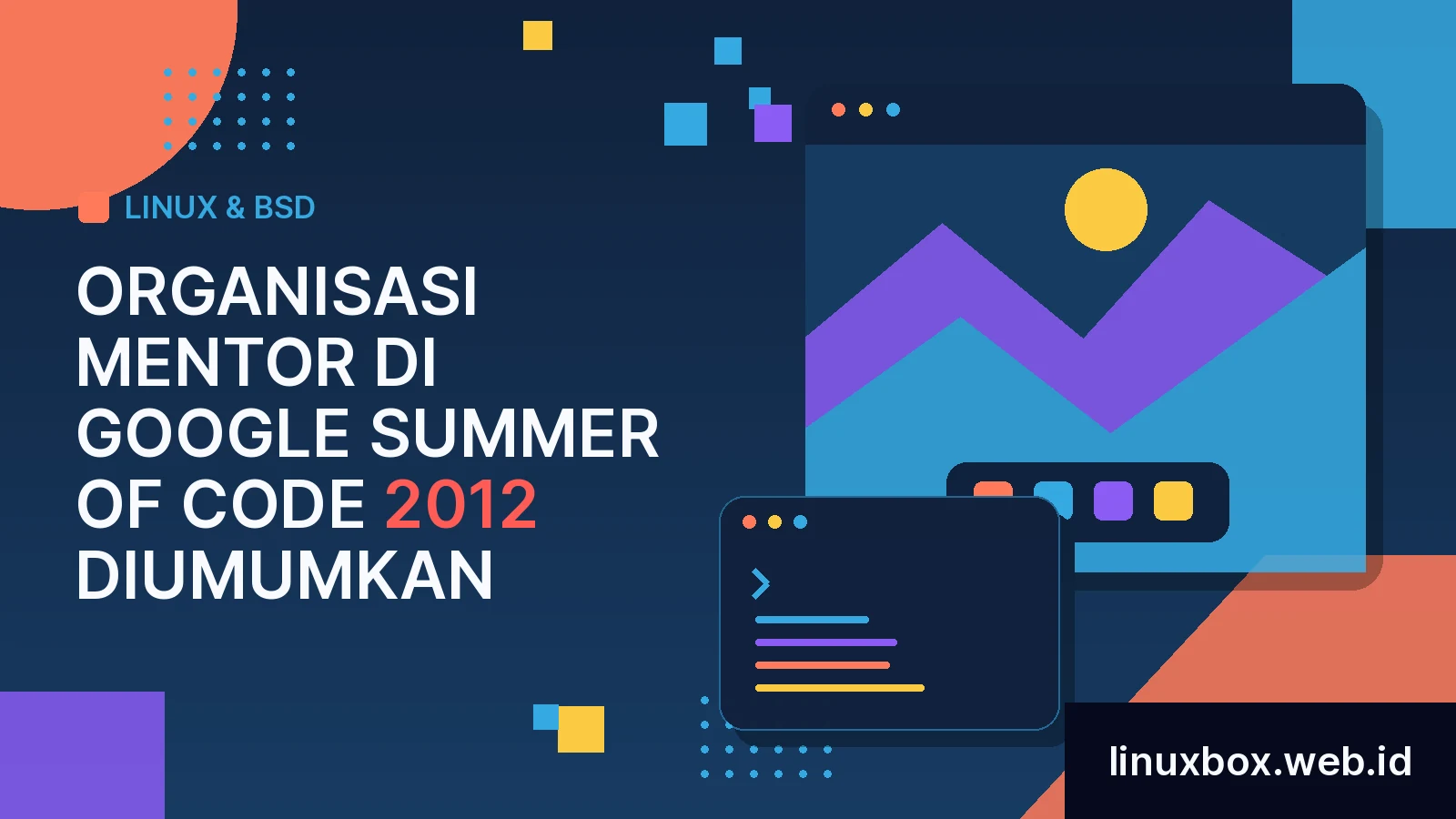 Organisasi Mentor di Google Summer of Code 2012 Diumumkan