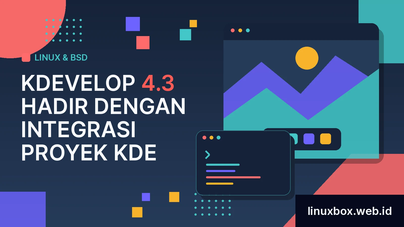 KDevelop 4.3 Hadir Dengan Integrasi Proyek KDE