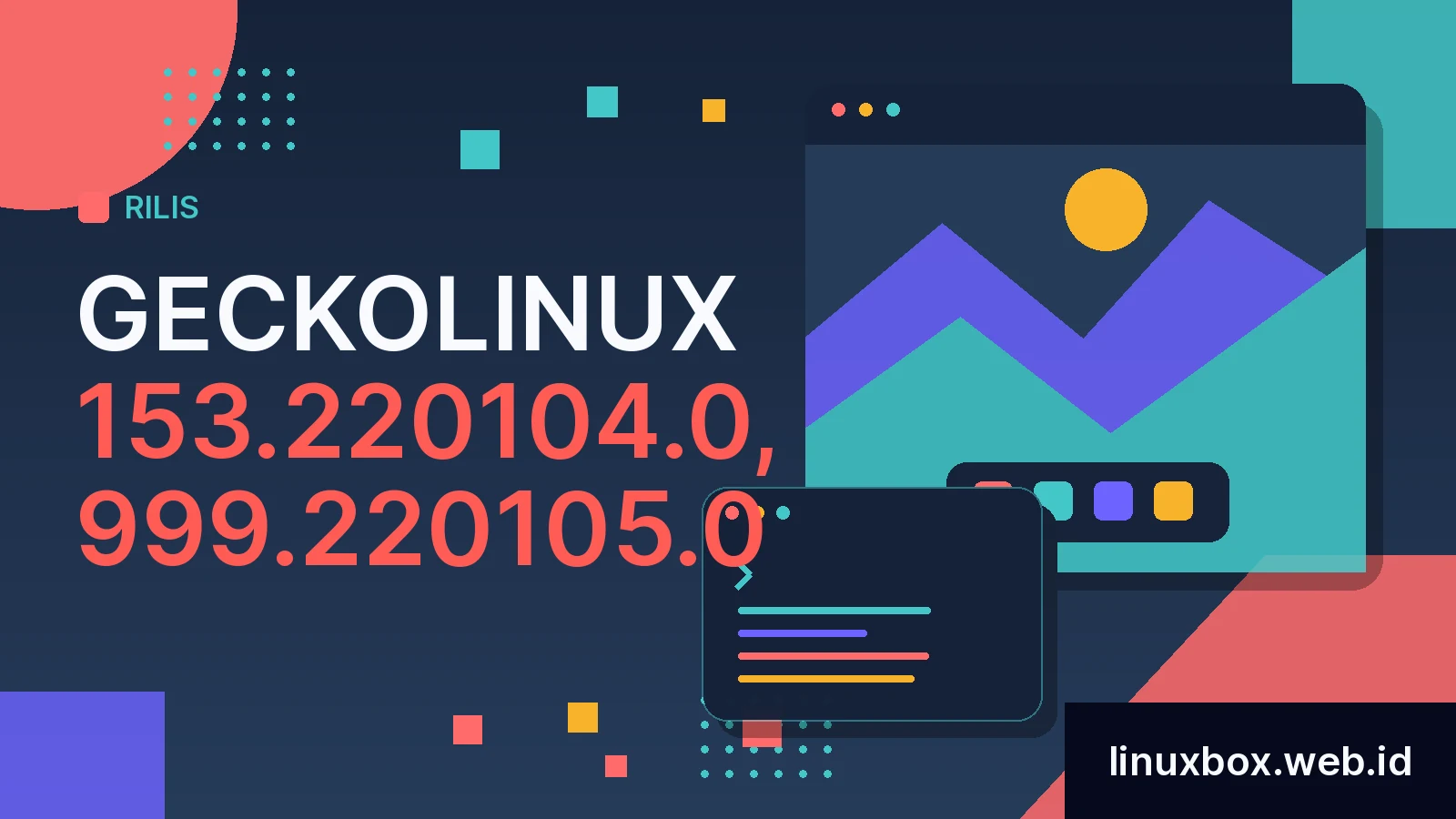 Rilis GeckoLinux 153.220104.0, 999.220105.0