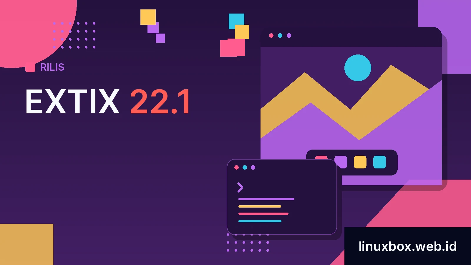 Rilis ExTiX 22.1