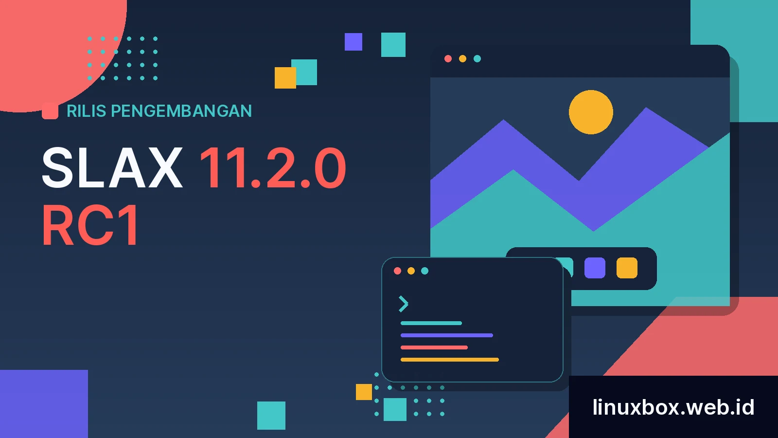 Rilis Pengembangan Slax 11.2.0 RC1