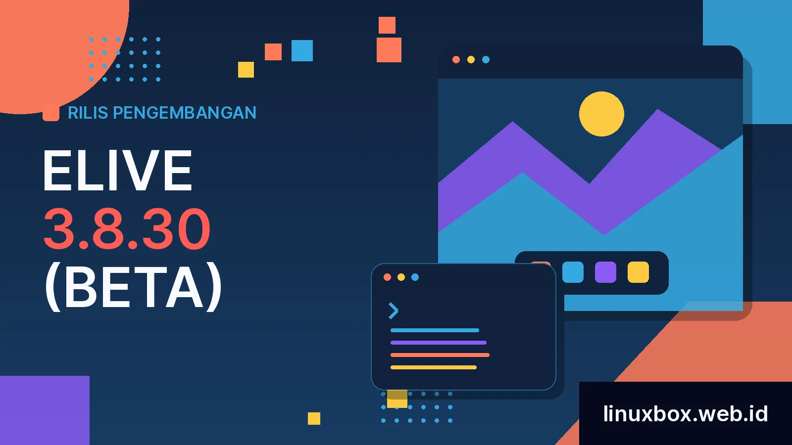 Rilis Pengembangan Elive 3.8.30 (Beta)