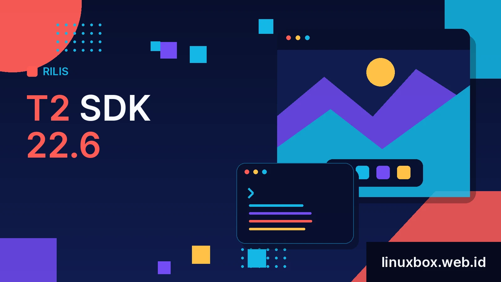 Rilis T2 SDK 22.6